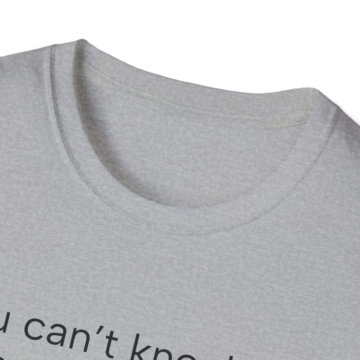 Inspiring Quote T-Shirt, Motivational Tee, Uplifting Apparel, Gift for Friends, Casual Wear