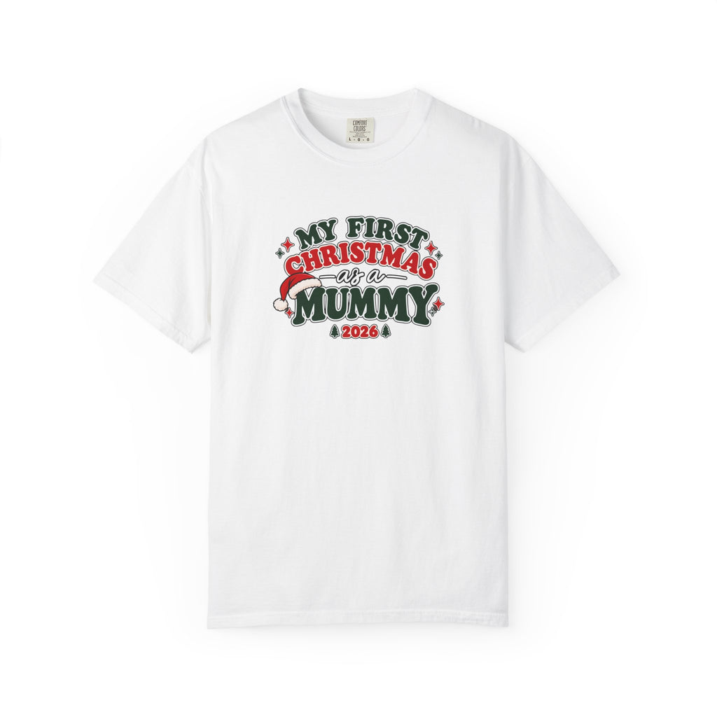 White T-shirt with 'My First Christmas as a Mummy 2026' colorful graphic