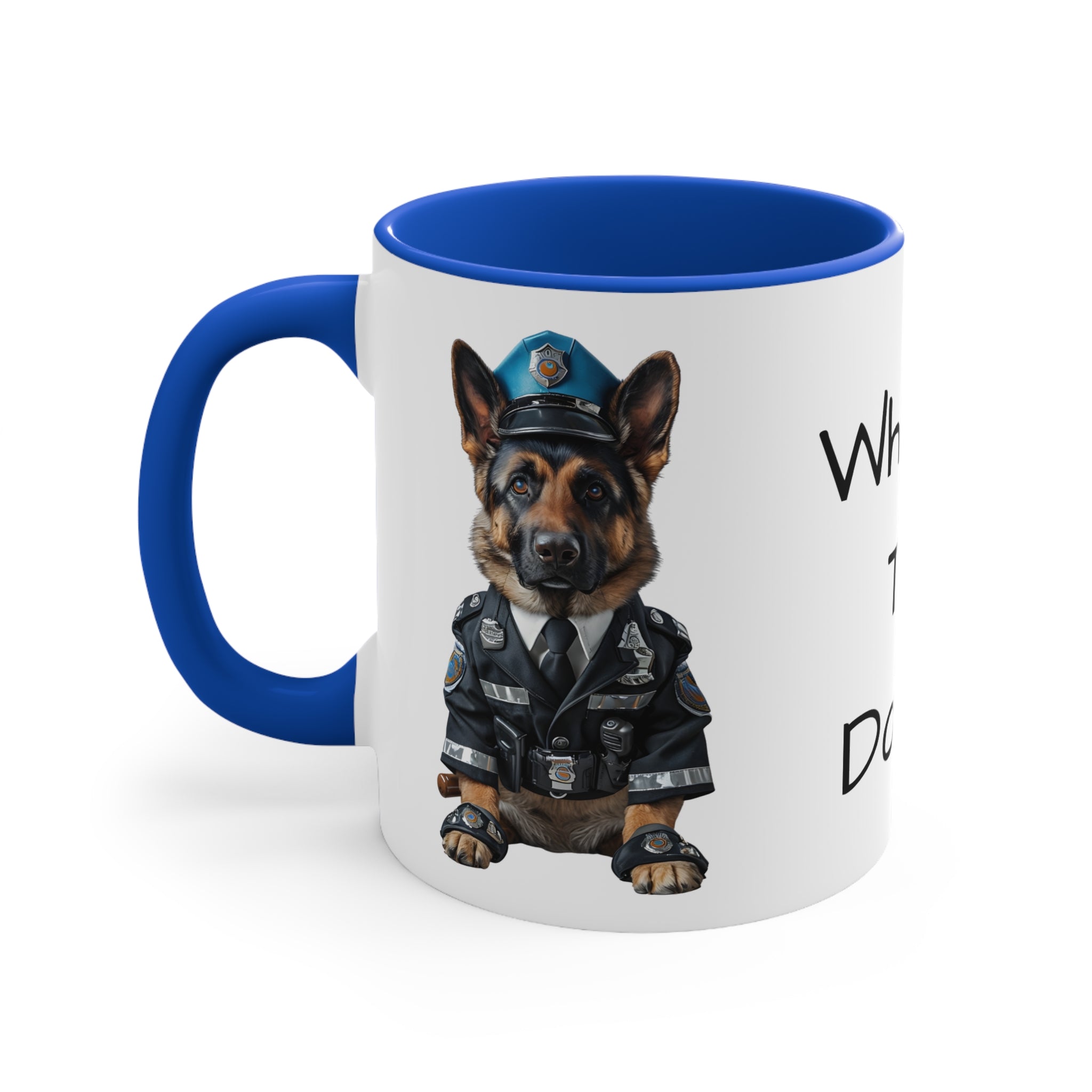 German Shepherd in Police Uniform Accent Mug Wheres the Donuts Fun Police Dog Design Dog Lover Gift
