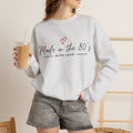 Crewneck Sweatshirt — "Made in the 80's with Love" Vintage Heart Design