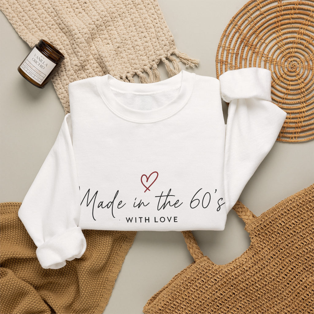 Made in the 60s Crewneck Sweatshirt — Vintage Born in the 60s Gift