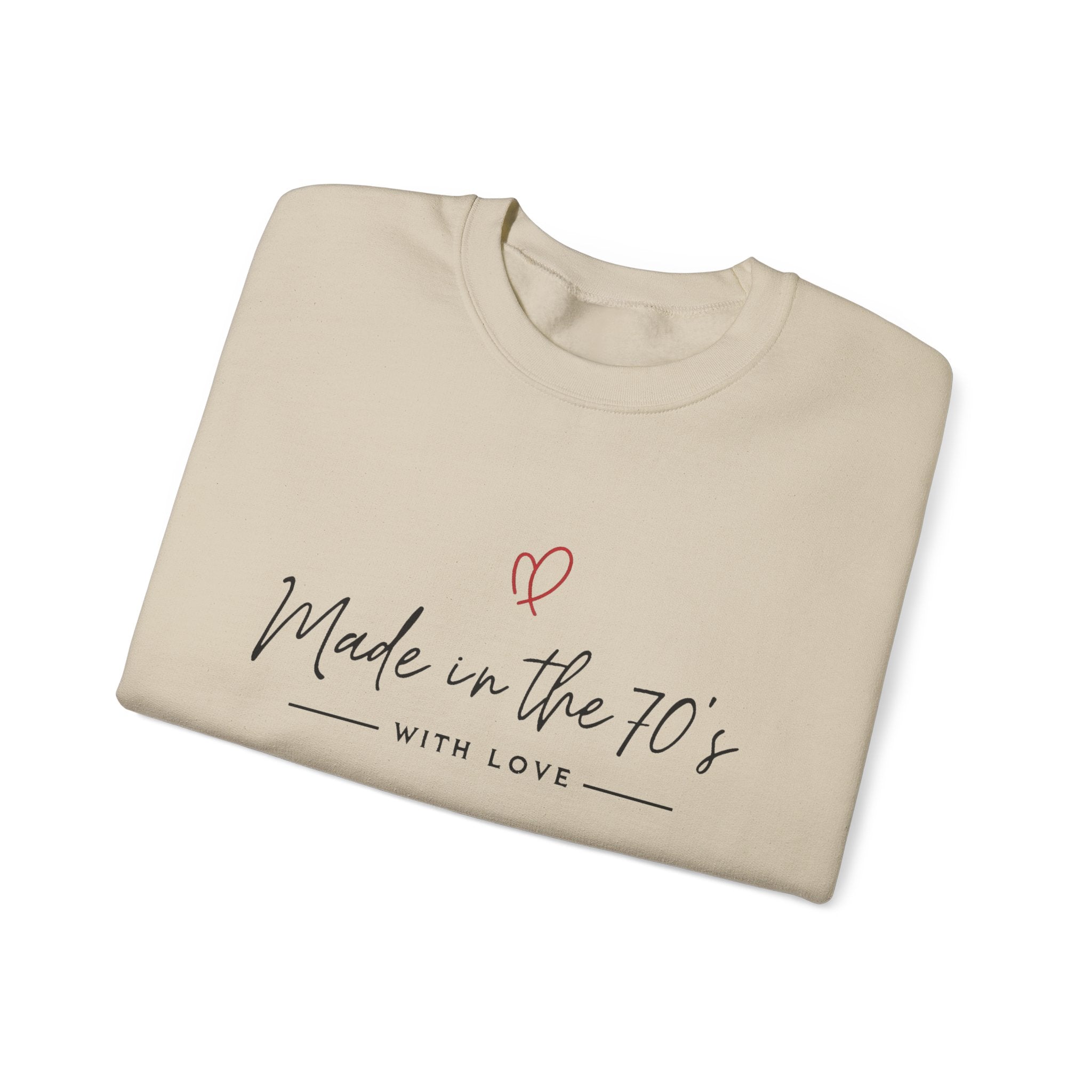 Made in the 70's Crewneck Sweatshirt — Vintage Born in the 70s Gift
