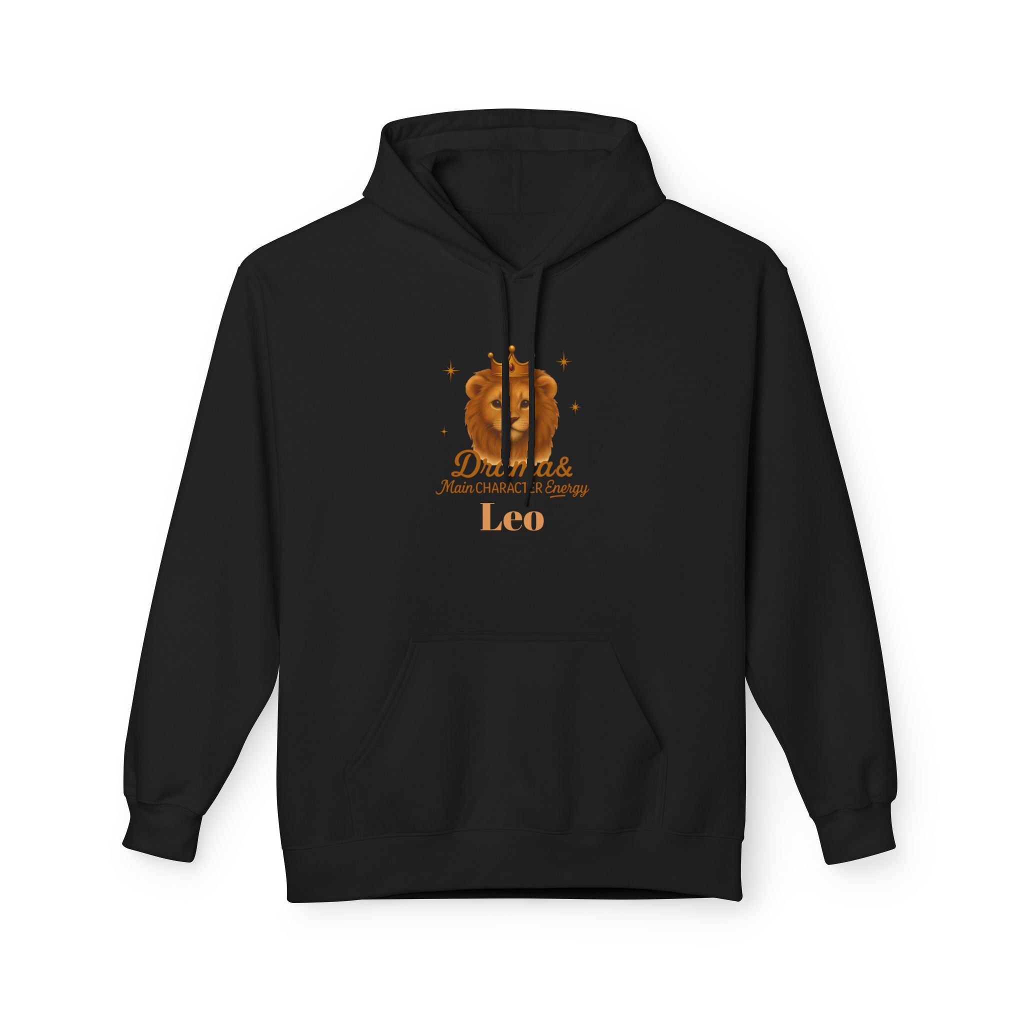 Leo Lion Drama & Main Character Energy Hoodie