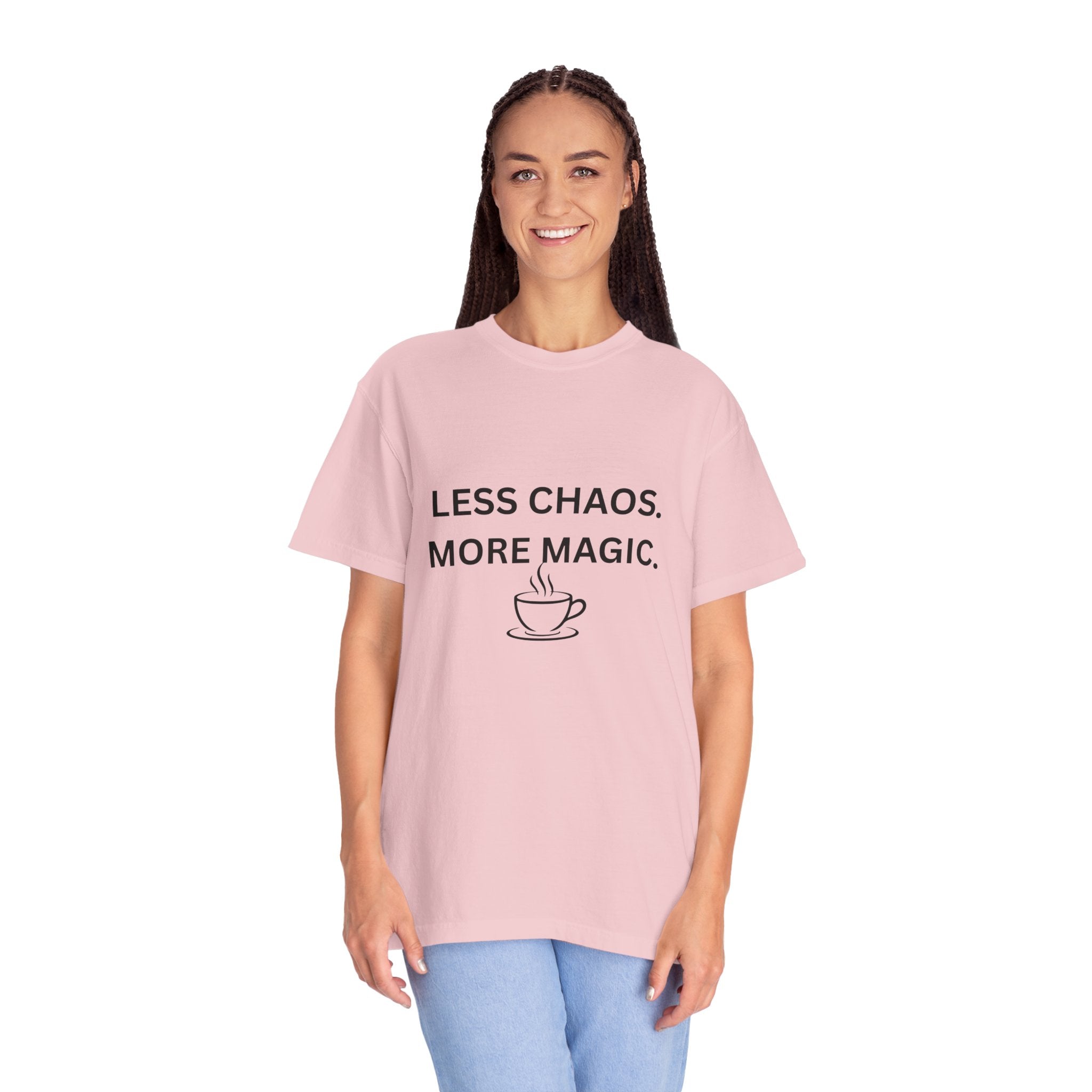 Less Chaos, More Magic T-Shirt — Cozy Coffee Cup Graphic Tee