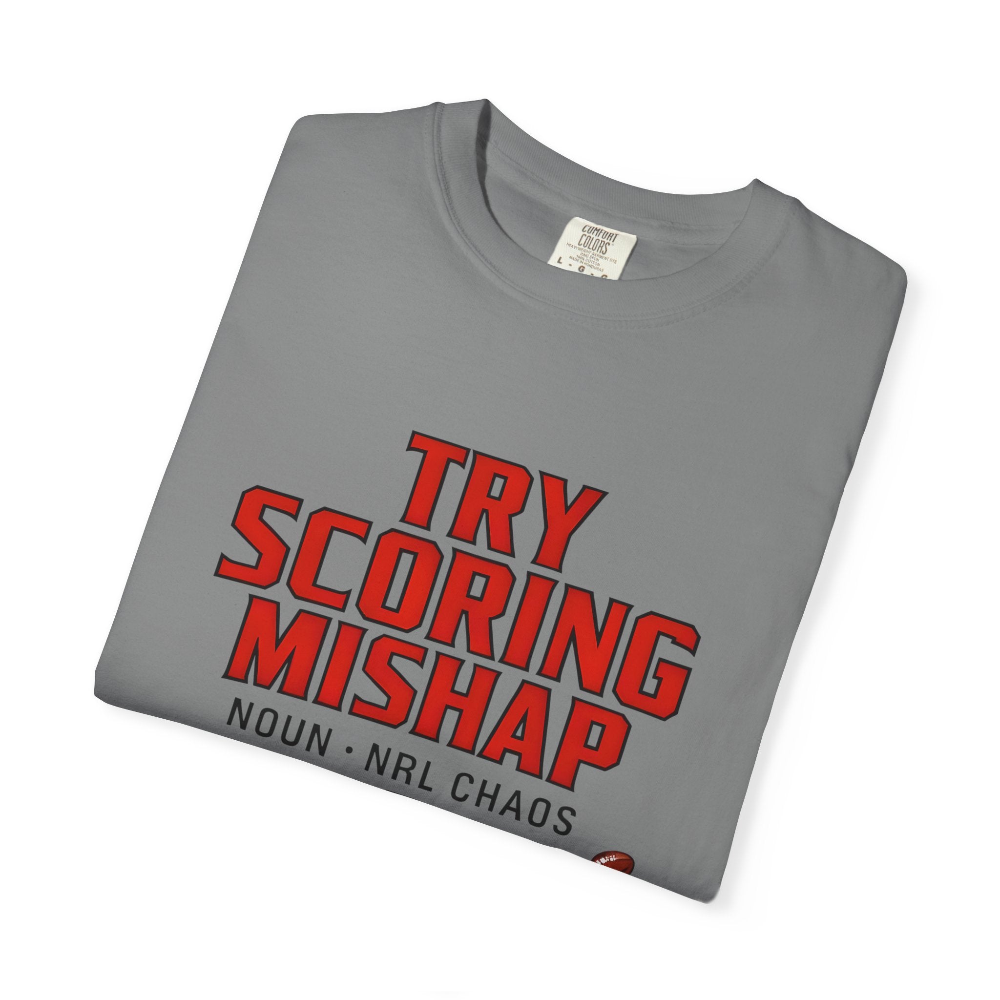 Grey graphic t-shirt with “TRY SCORING MISHAP” sports text print on front