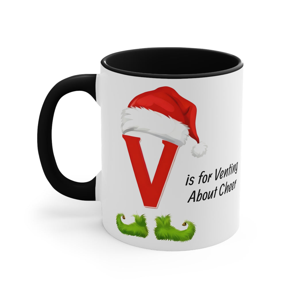 Christmas letter V mug, white with black handle; angled view of “V is for Venting About Cheer”