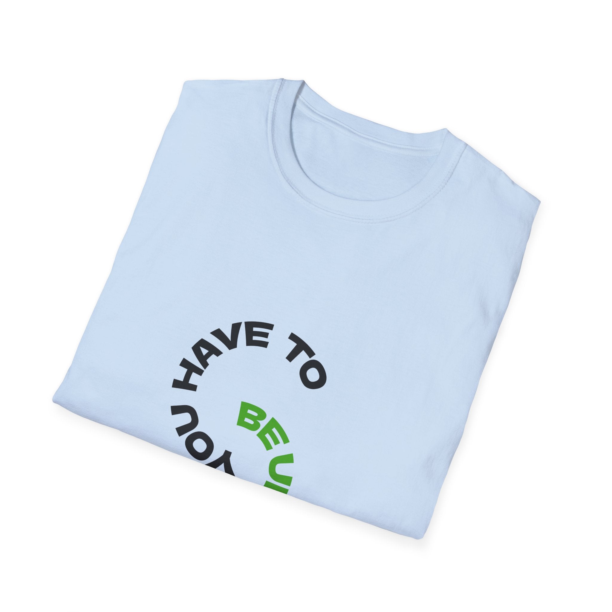 Inspirational Unisex Softstyle T-Shirt, Unique Graphic Shirt, Casual Wear, Vintage Style