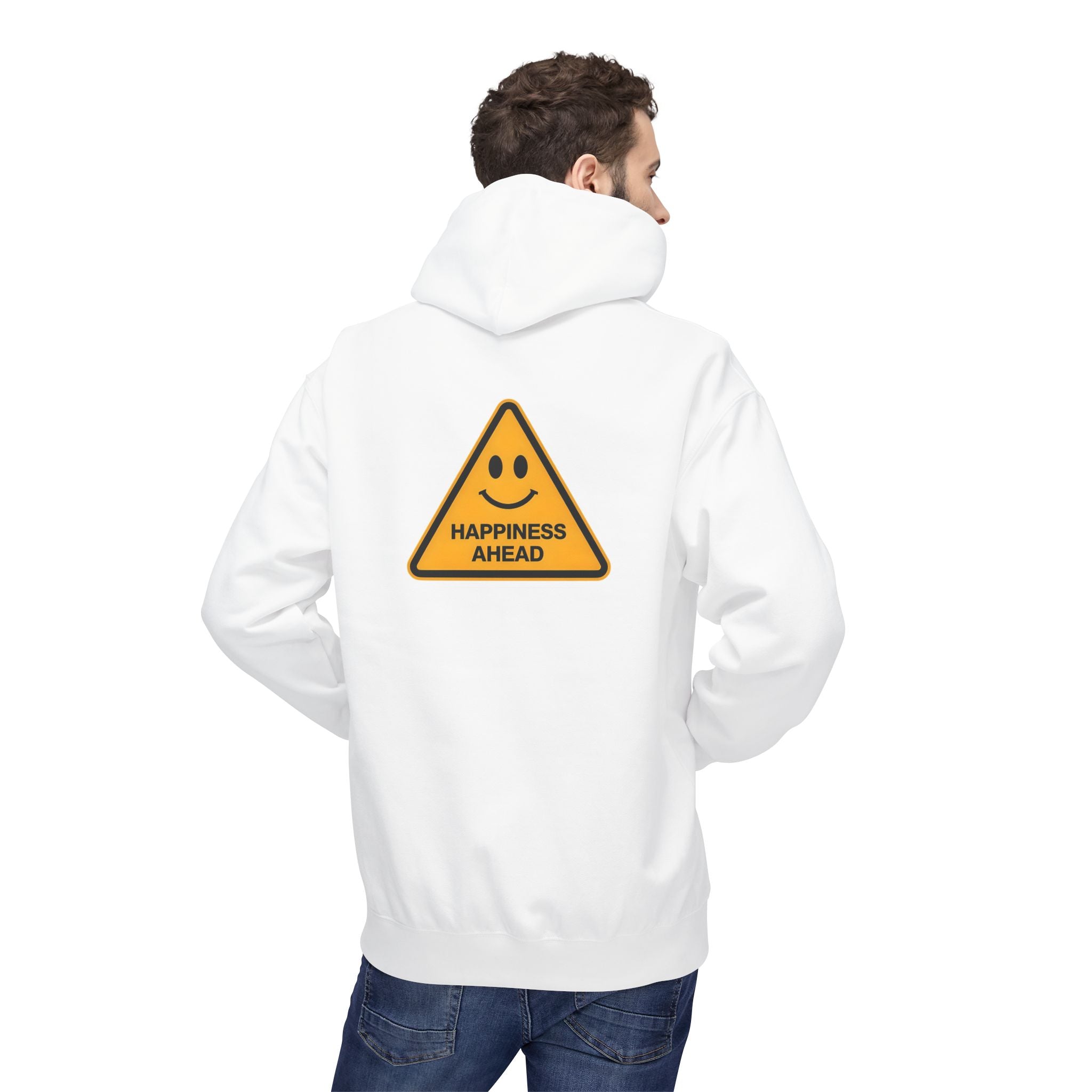 White unisex hoodie with back triangle “HAPPINESS AHEAD” graphic