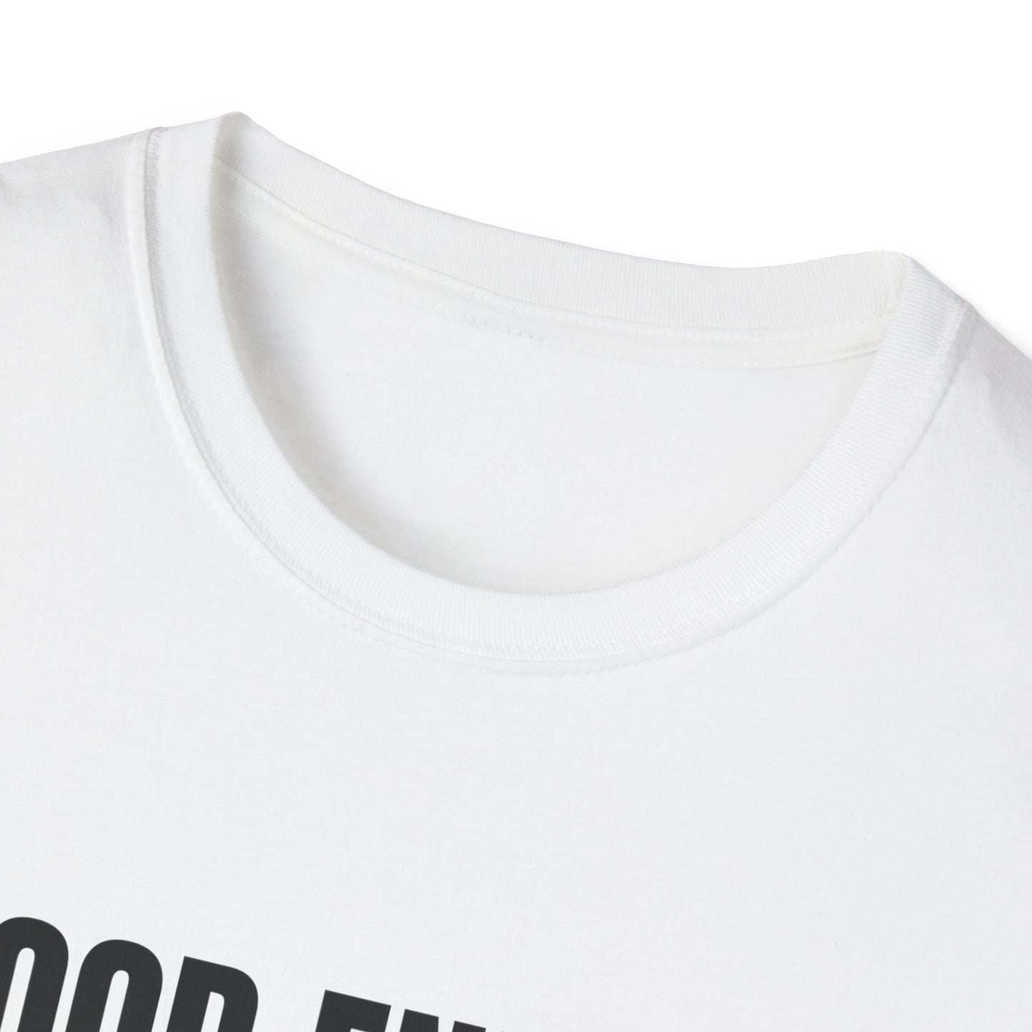 Unisex Softstyle T-Shirt - 'Good Energy Only' Tee, Motivational Shirt, Positive Vibes Apparel, Gift for Friends, Everyday Wear