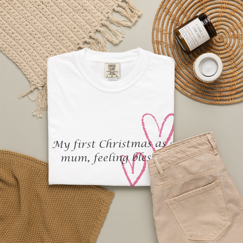 Christmas Mum T-Shirt — “My first Christmas as a mum, feeling blessed” Holiday Tee