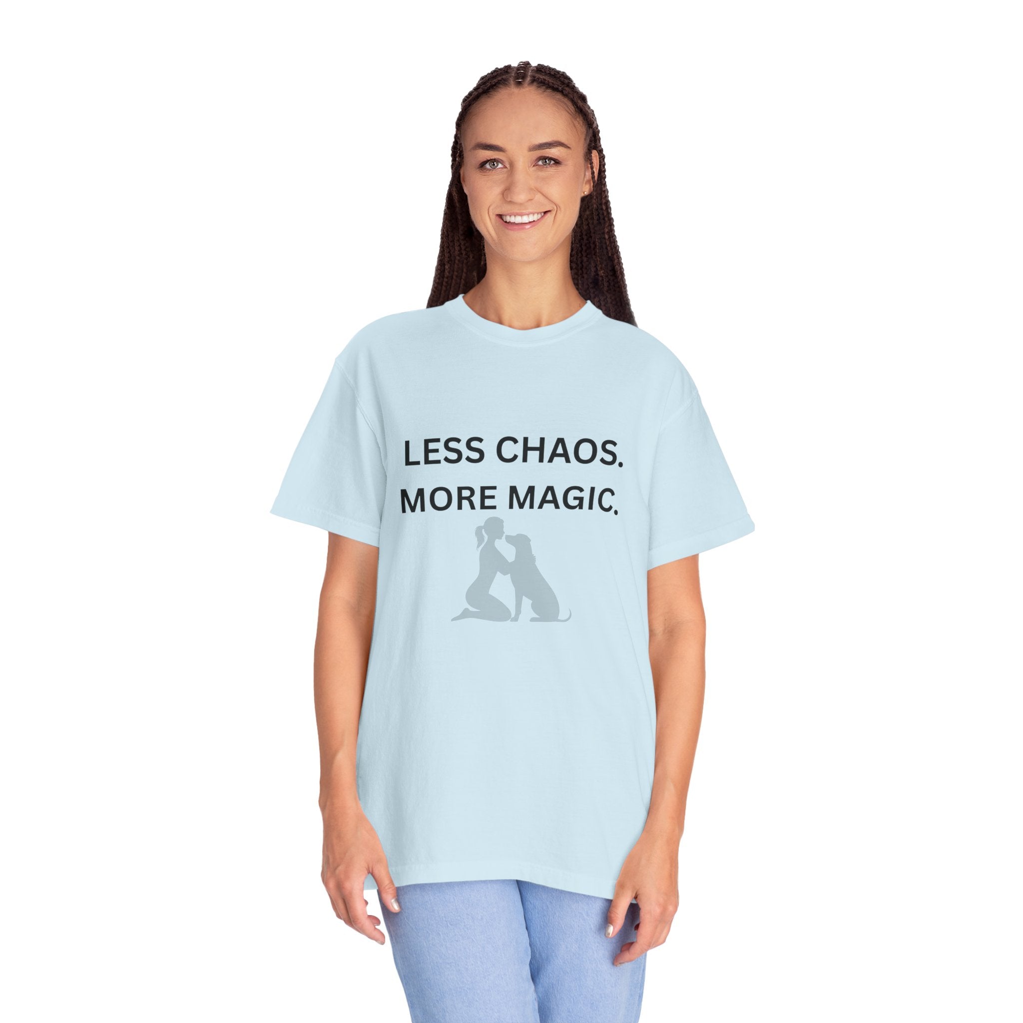 Less Chaos, More Magic T-Shirt — Woman + Dog Silhouette Graphic Tee
