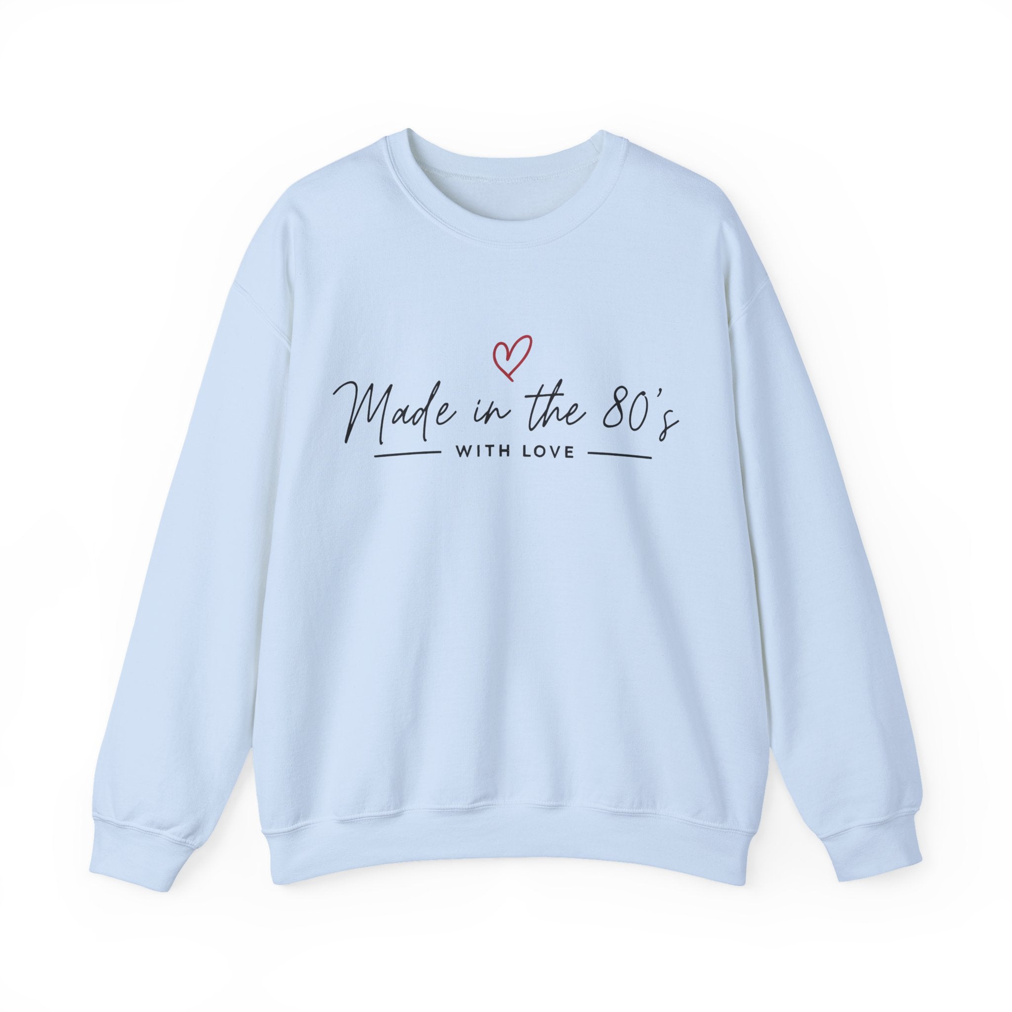 Made in the 80's Unisex Heavy Blend™ Crewneck Sweatshirt - Made in the 80's with love..