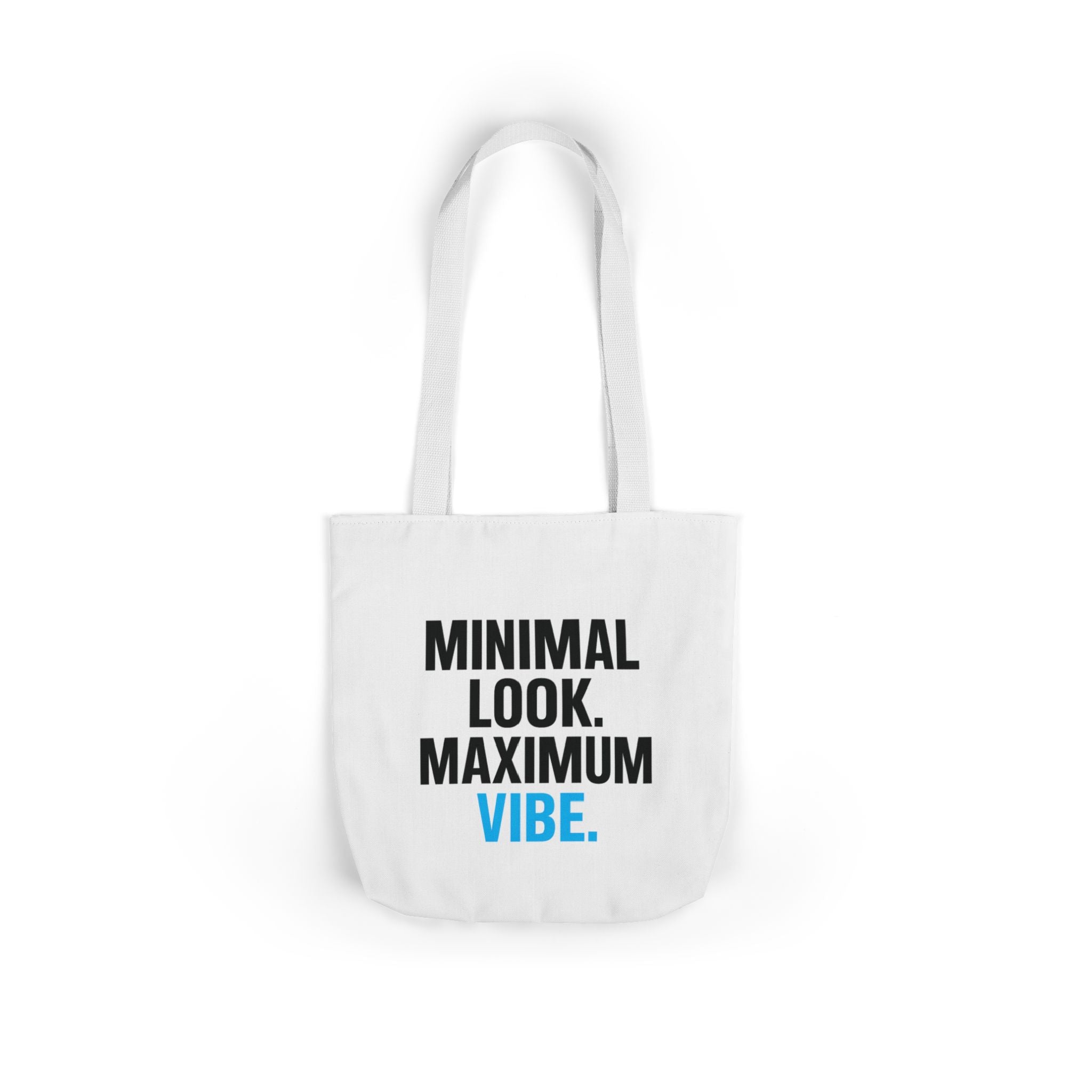Minimal Look Maximum Vibe Double Sided Print Canvas Tote Bag, Perfect for Eco-Friendly Shopping, Gym, Beach, Travel, Gift