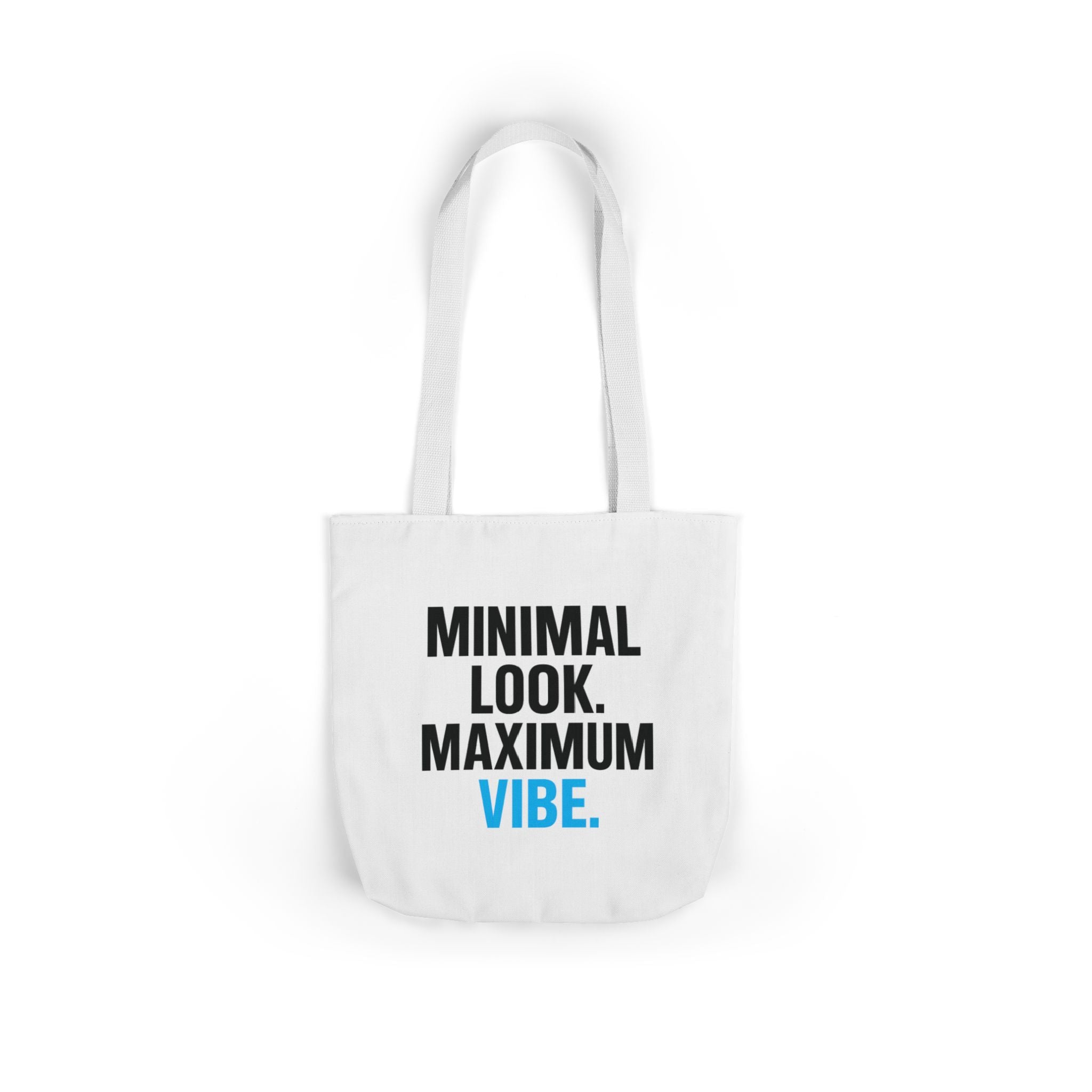 Minimal Look Maximum Vibe Double Sided Print Canvas Tote Bag, Perfect for Eco-Friendly Shopping, Gym, Beach, Travel, Gift