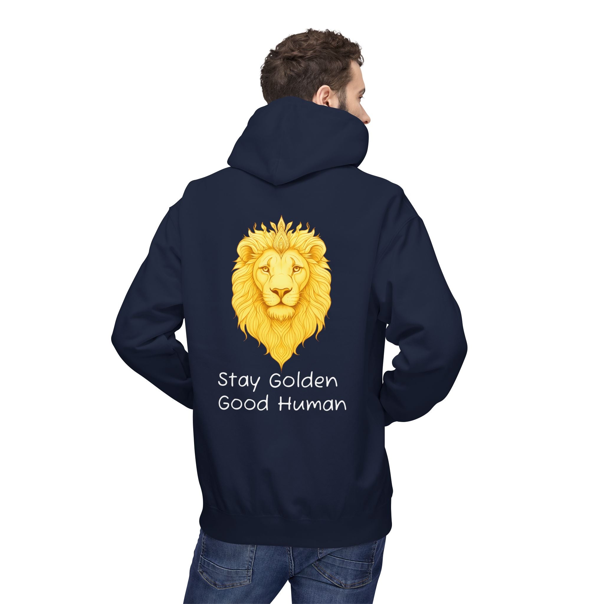 Unisex navy hoodie, back view, with golden lion graphic and “Stay Golden Good Human”