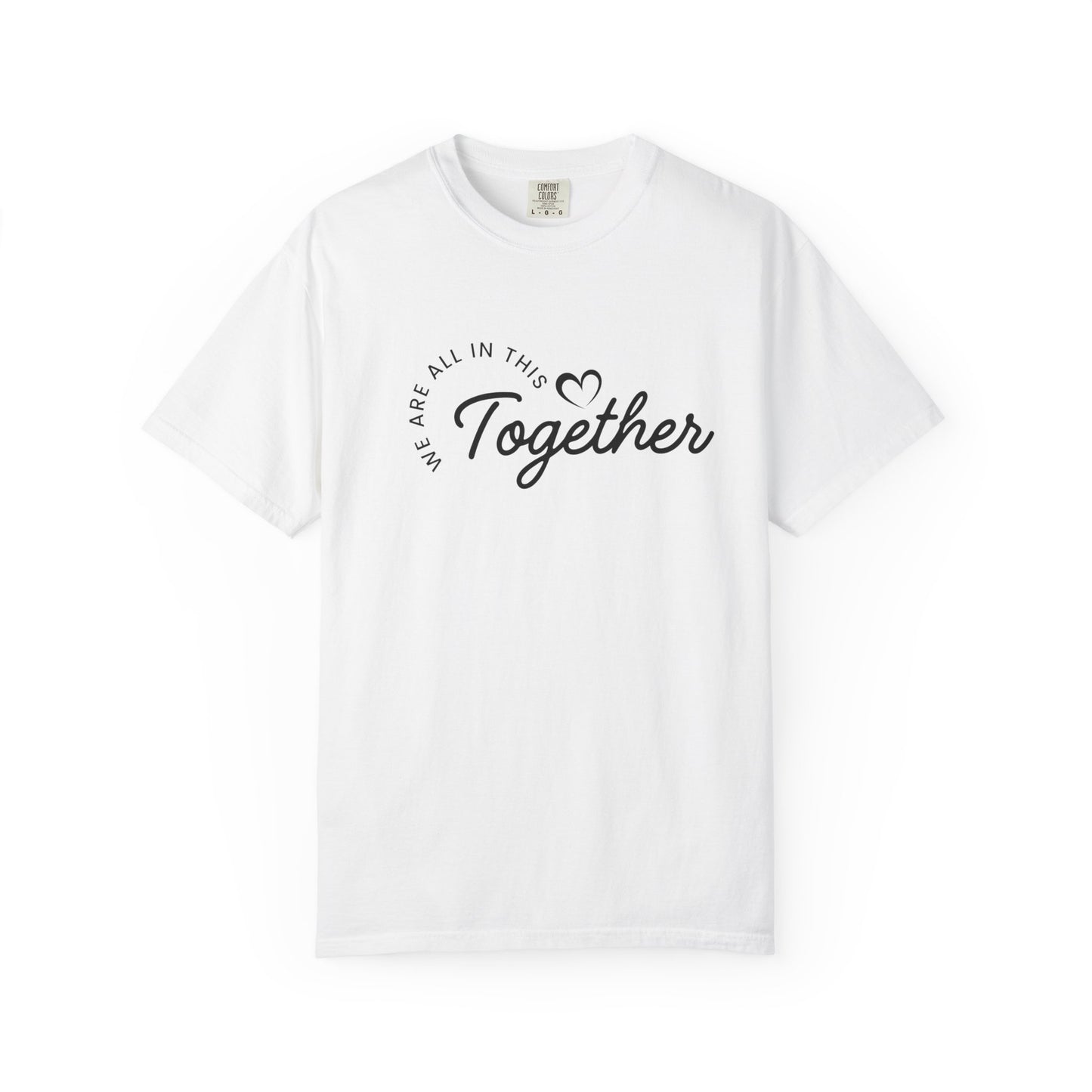 Unisex ONE Together Heart T-Shirt — "We Are All In This Together" Front Text, Australian Flag One Back Design