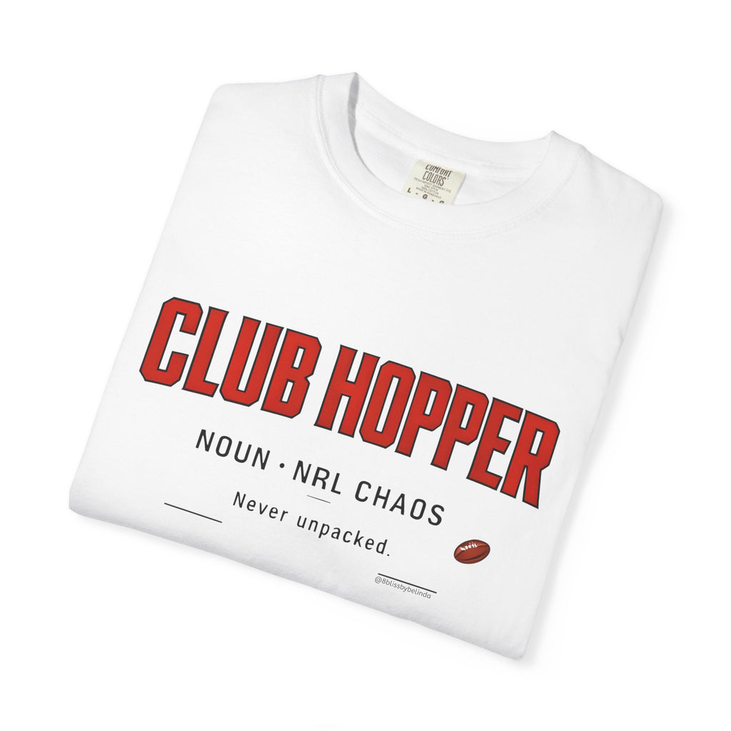 Club Hopper Graphic T-Shirt — 'Club Hopper' Sports Humour Tee with Definition Print