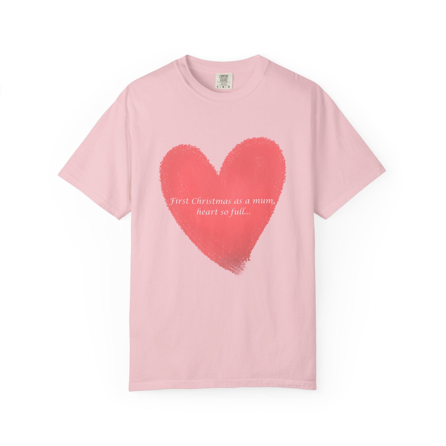 First Christmas as a Mum..Heart Brushstroke T‑Shirt — Pink Painted Heart Graphic Tee