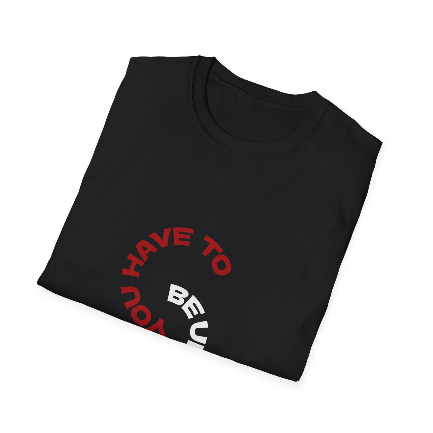 Inspirational Unisex Softstyle T-Shirt, Unique Graphic Shirt, Casual Wear, Vintage Style
