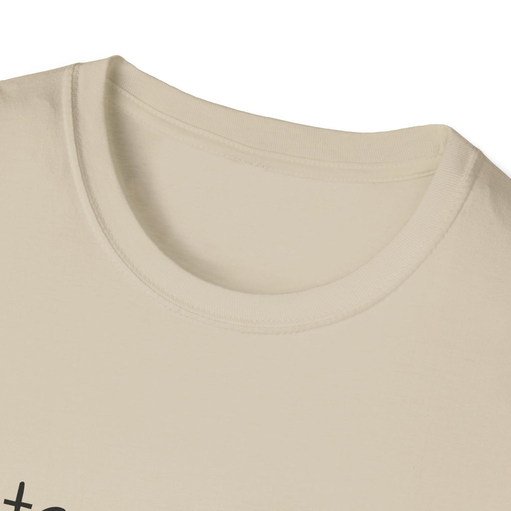 Inspirational Quote Unisex T-Shirt - Stay True to Yourself, Motivational Shirt, Gift for Her, Mantra Tee