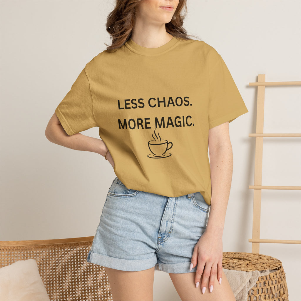 Less Chaos, More Magic T-Shirt — Cozy Coffee Cup Graphic Tee
