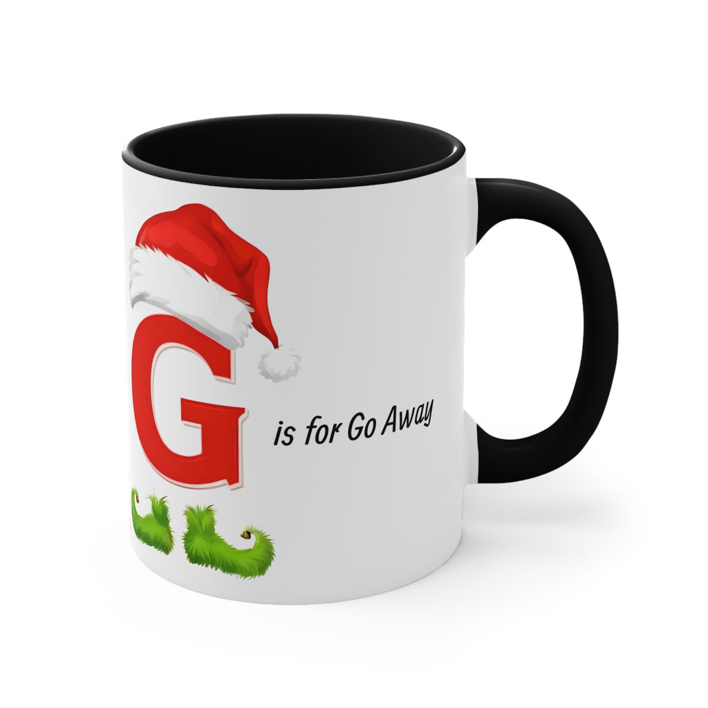 White Christmas letter G mug with black handle; red Santa hat and “is for Go Away” on front