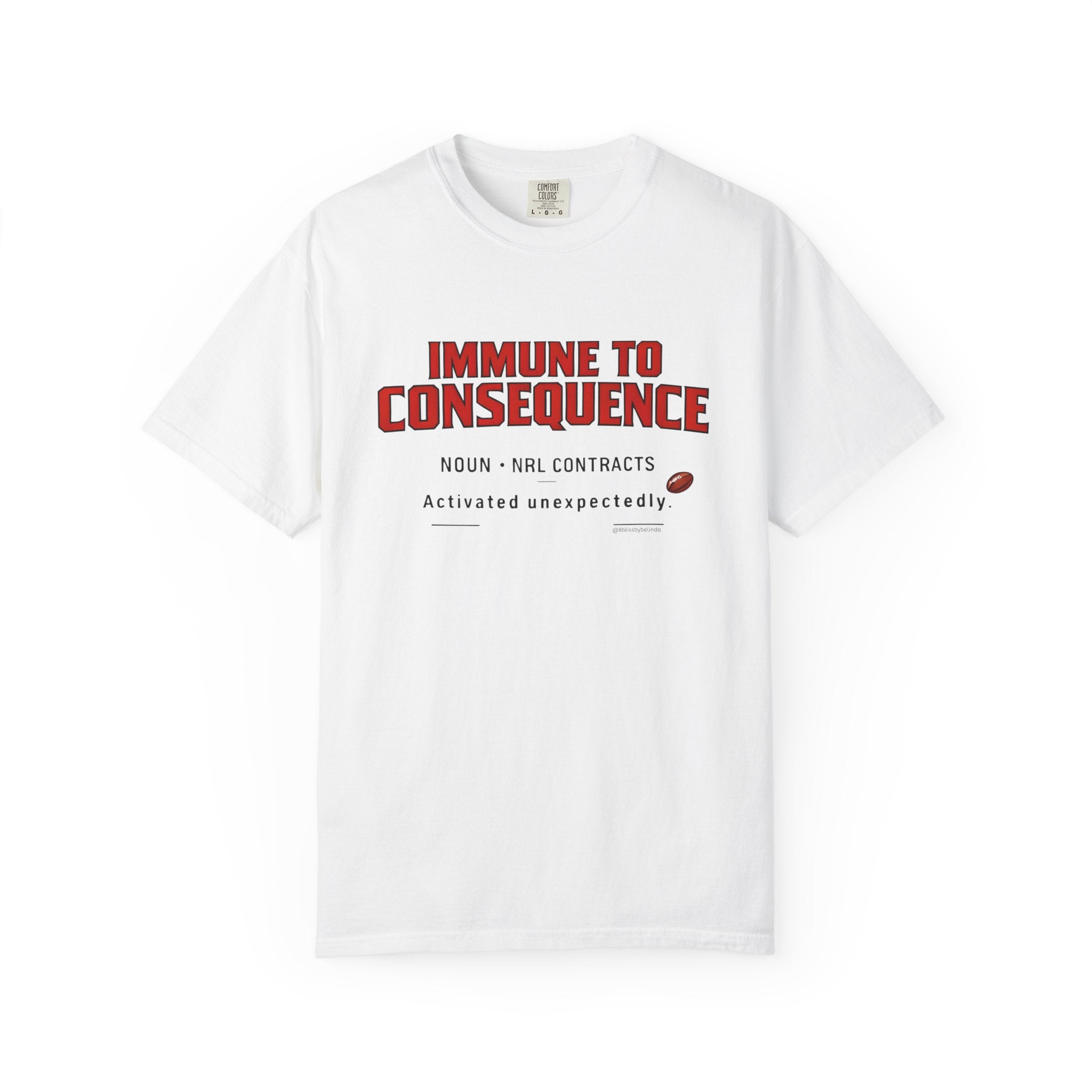 Immune to Consequence Graphic T-Shirt — 'Immune to Consequence' Sports Humour Tee with Definition Print