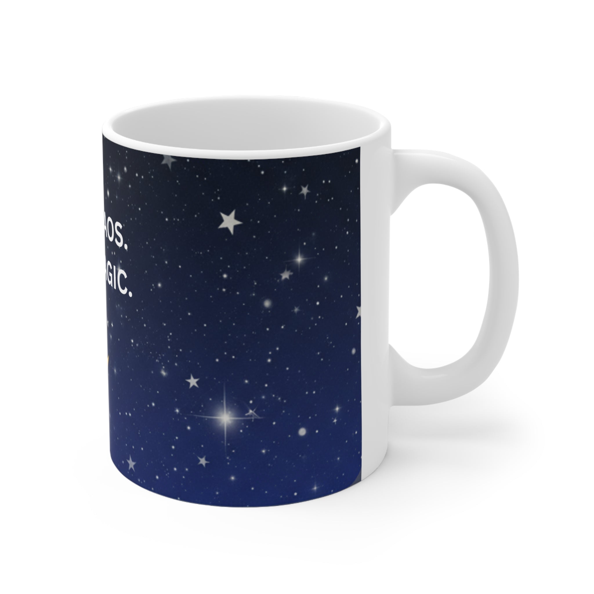 Ceramic Mug — "Less Chaos, More Magic" Night Sky Moon Coffee Cup 11oz