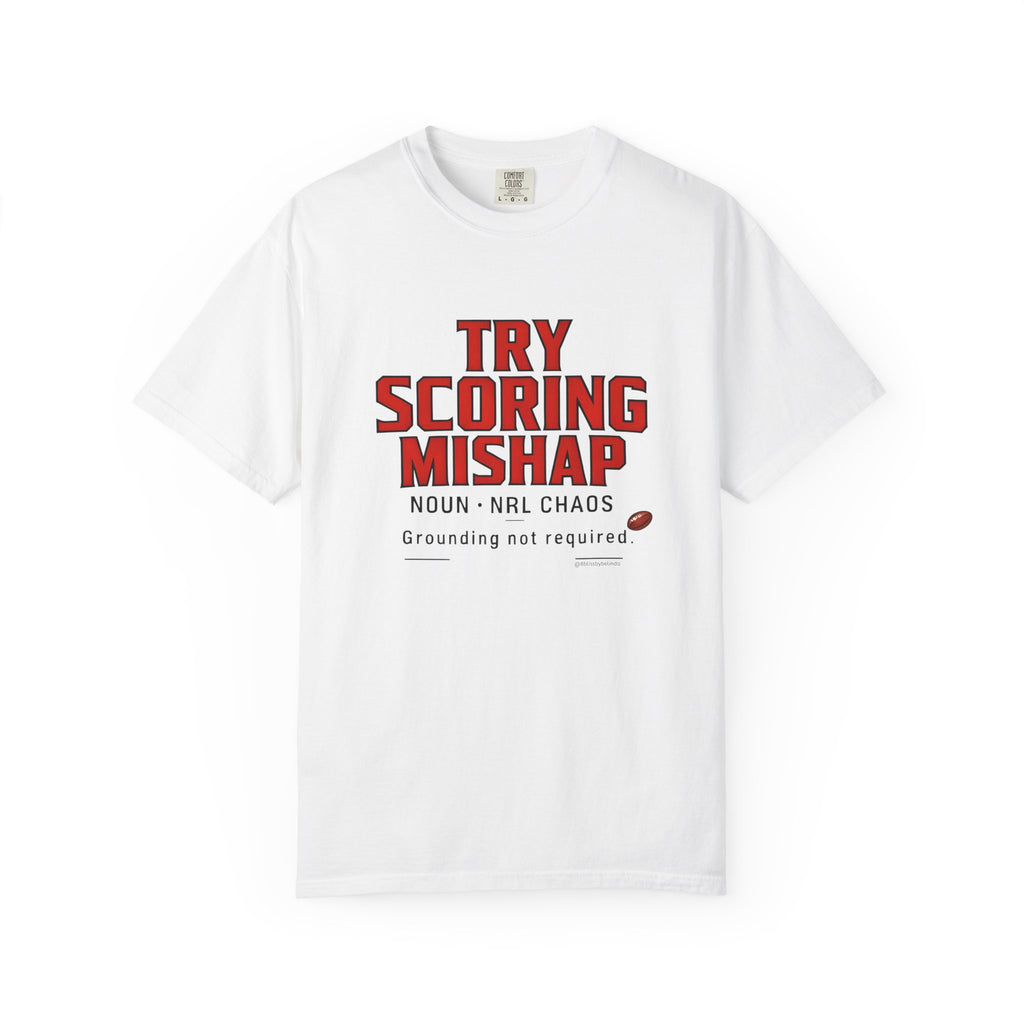 Try Scoring Mishap Graphic T-Shirt — 'Try Scoring Mishap' Sports Humour Tee with Definition Print