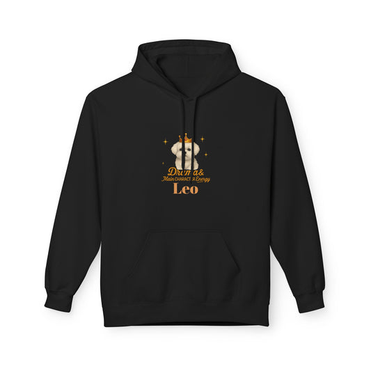 Leo Dog Drama & Main Character Energy Hoodie
