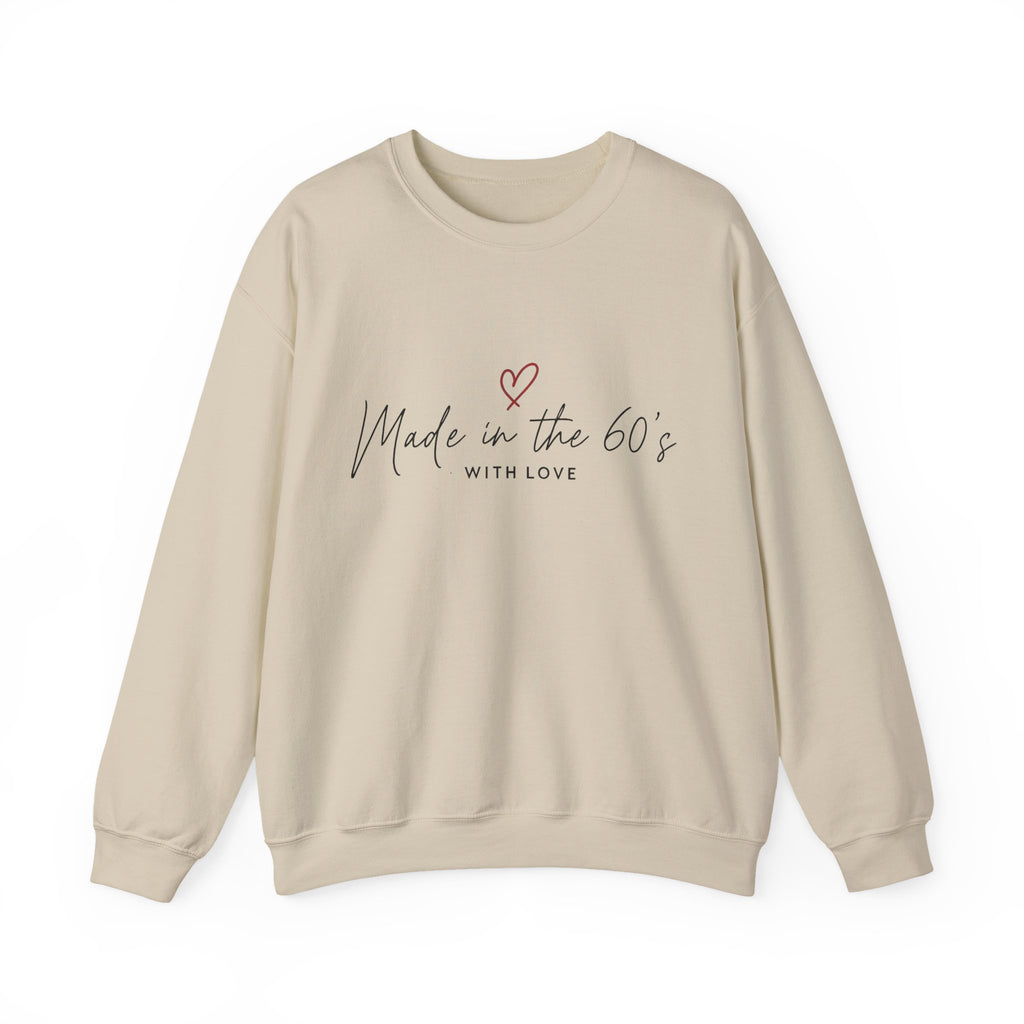 Made in the 60's Unisex Heavy Blend Crewneck Sweatshirt - Made in the 60's with love..