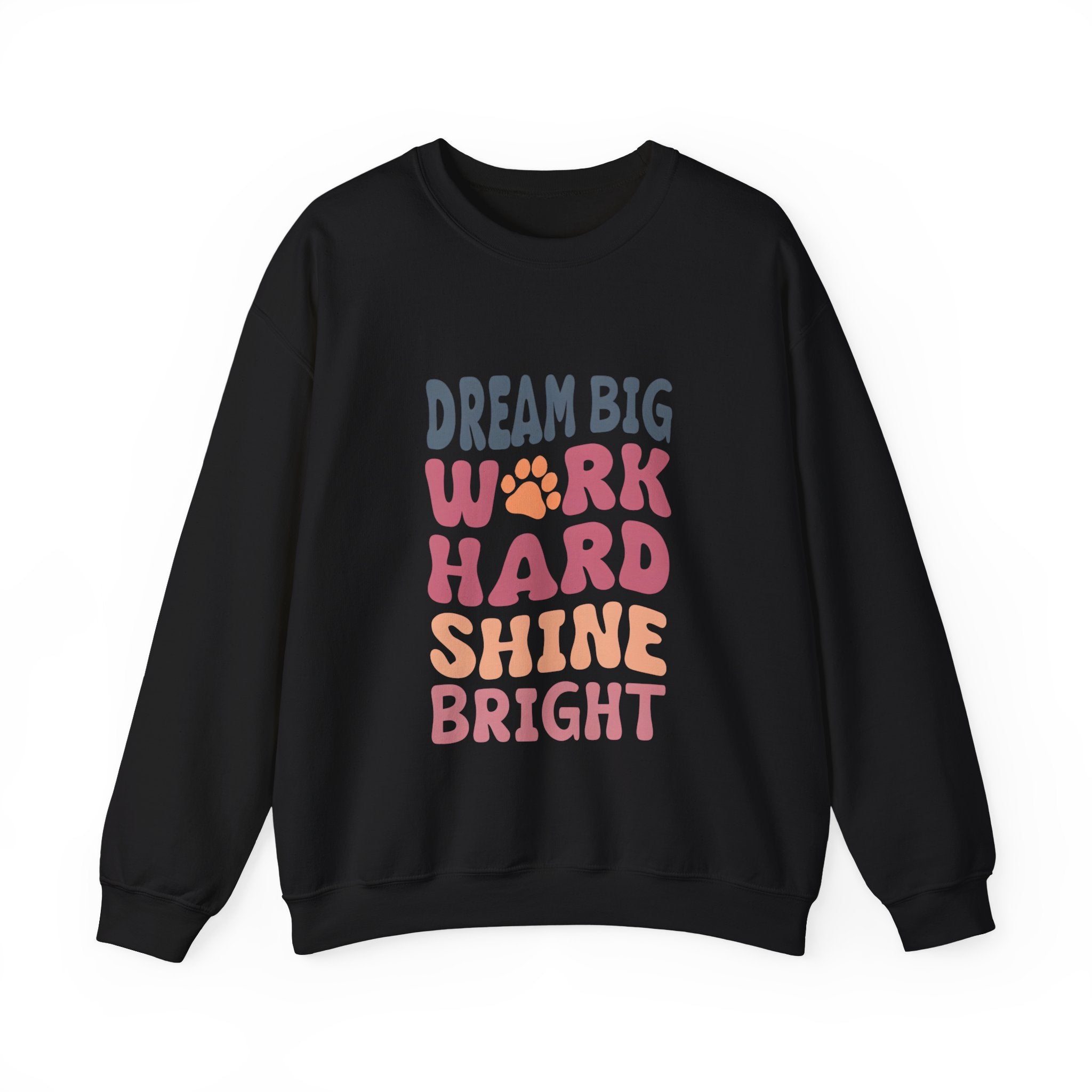 Black crewneck sweatshirt with colorful motivational paw-print graphic on chest