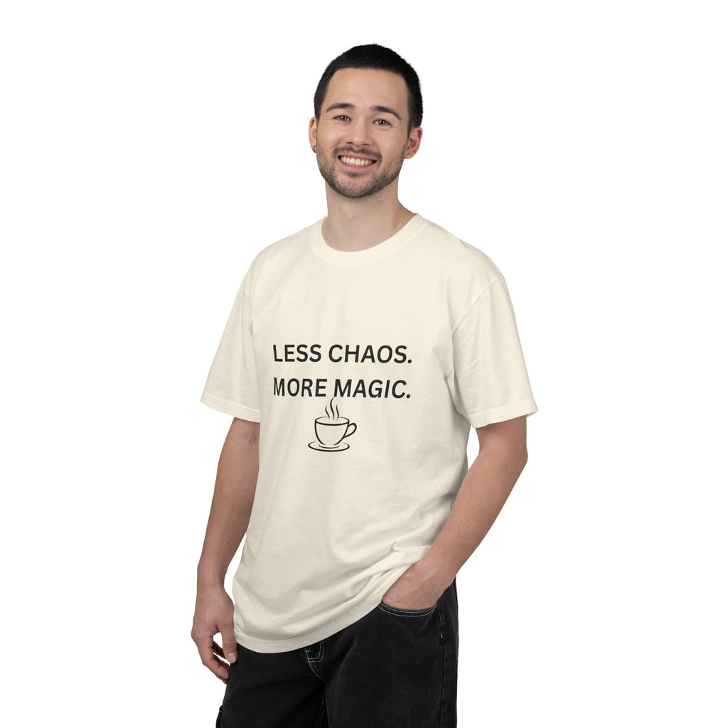 Less Chaos, More Magic T-Shirt — Cozy Coffee Cup Graphic Tee