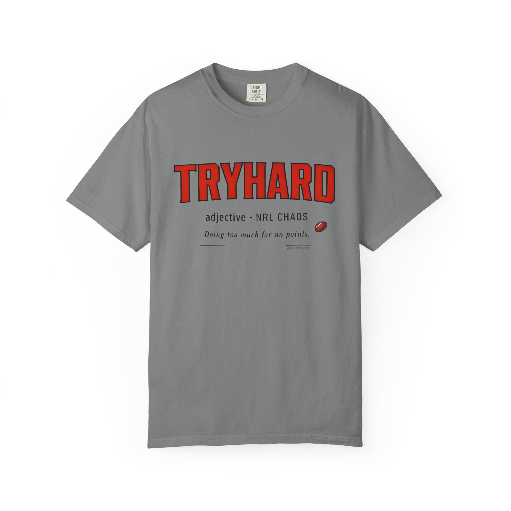 Tryhard Graphic T-Shirt — 'Tryhard' Sports Humour Tee with Definition Print