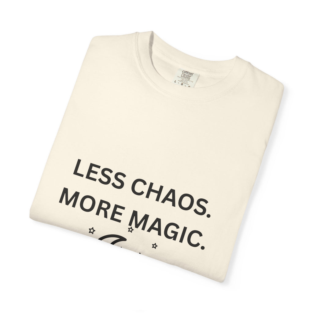 Less Chaos, More Magic T-Shirt — Crescent Moon + Stars Graphic Tee