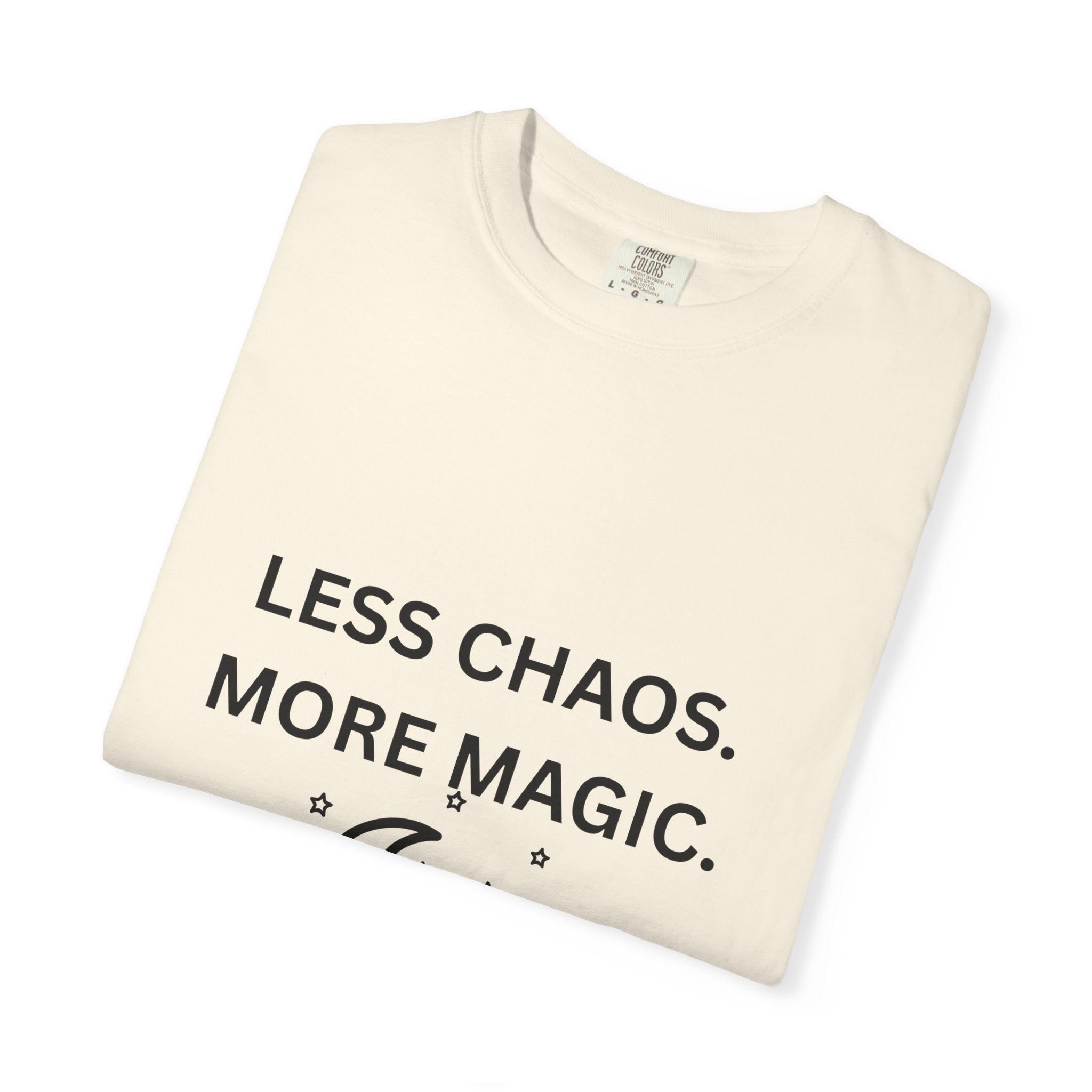 Less Chaos, More Magic T-Shirt — Crescent Moon + Stars Graphic Tee