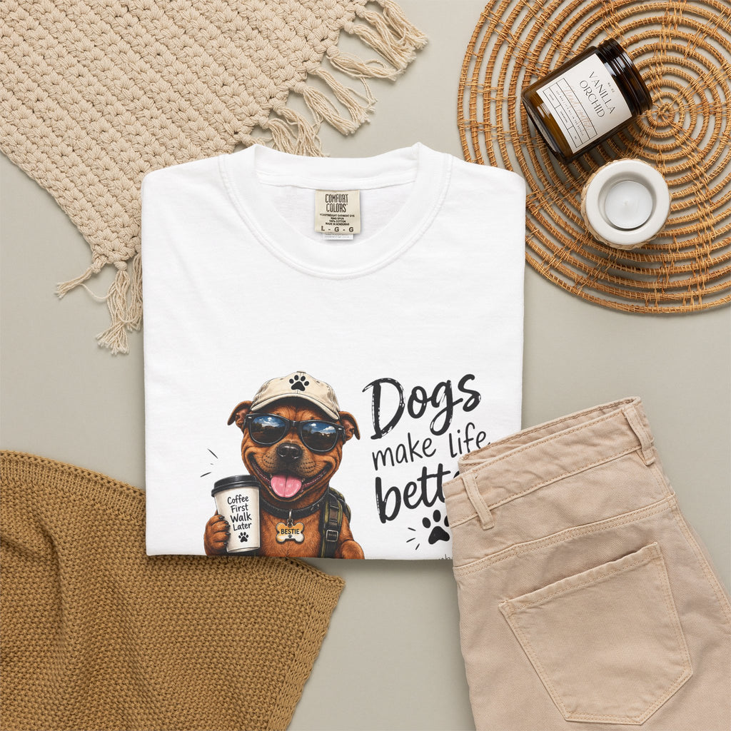 Dog Lovers Staffy T‑Shirt — "Dogs Make Life Better" Graphic Tee
