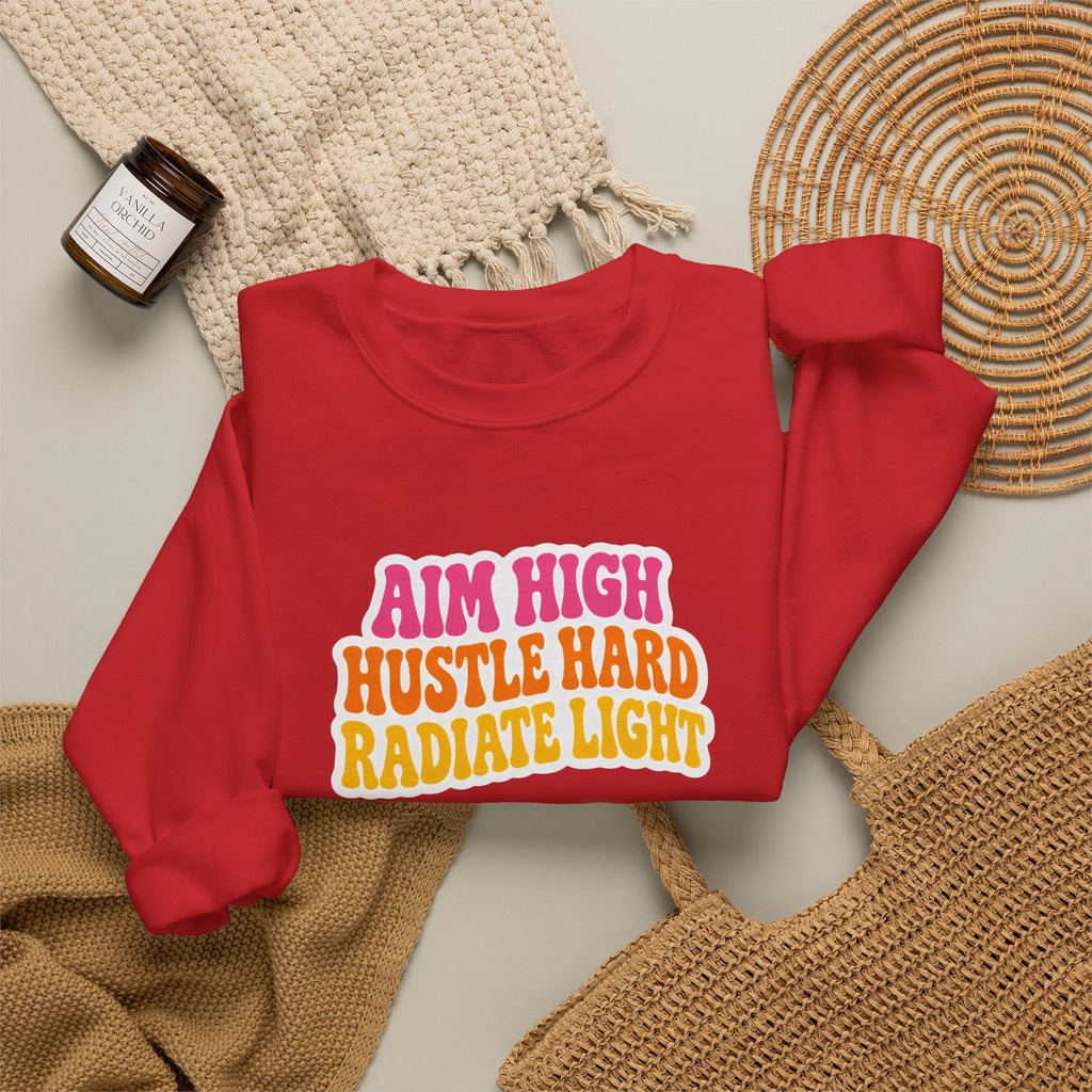 Aim High, Hustle Hard, Radiate Light Unisex Heavy Blend Crewneck Sweatshirt