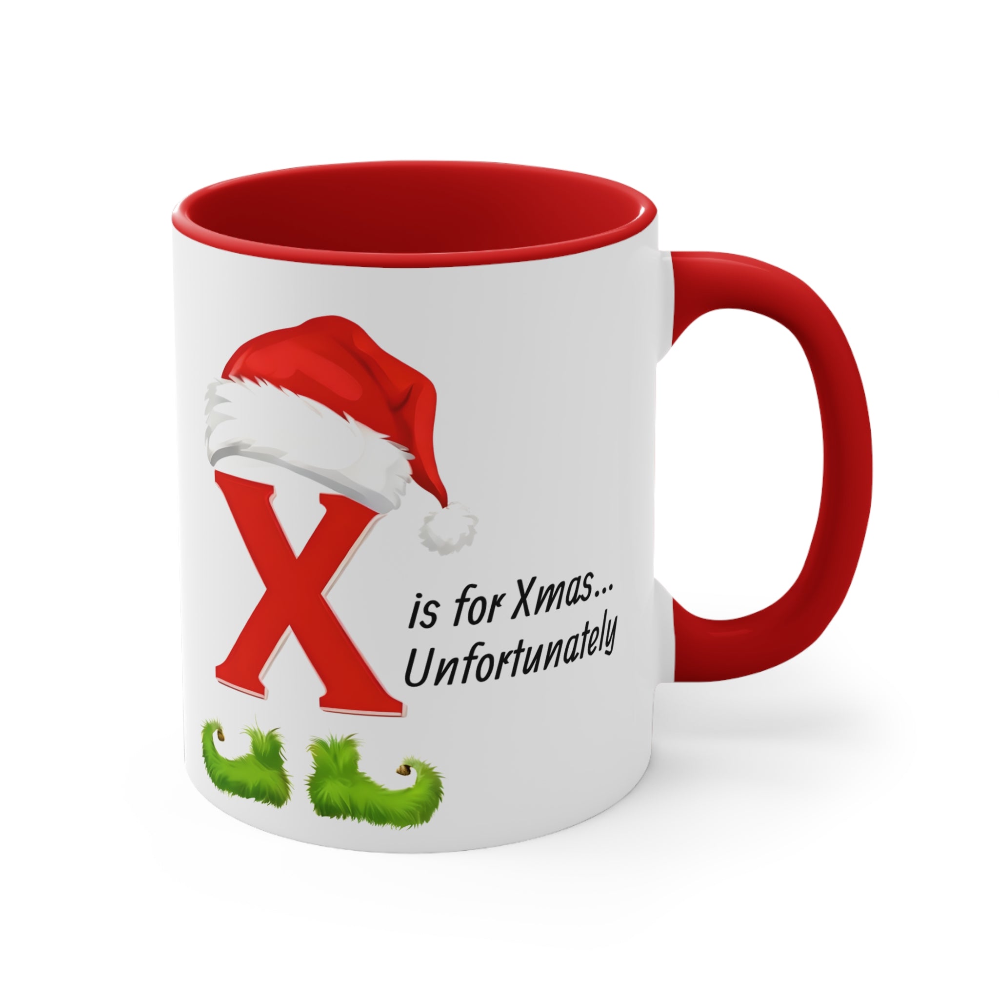 Christmas letter X mug, white with red handle; design reads “X is for Xmas... Unfortunat...”