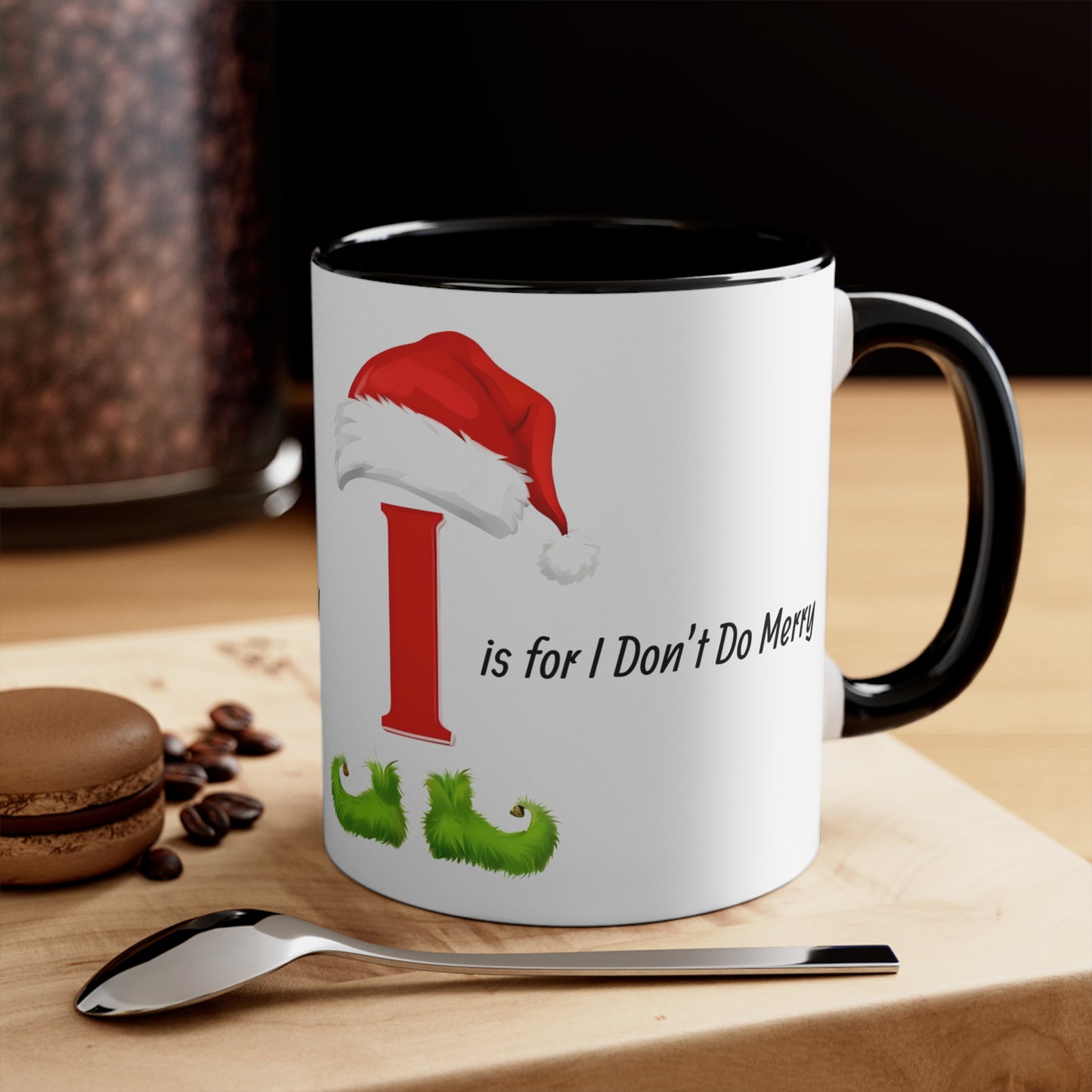 Christmas Letter I Mug — "I is for I Don't Do Merry" Funny Holiday Coffee Cup