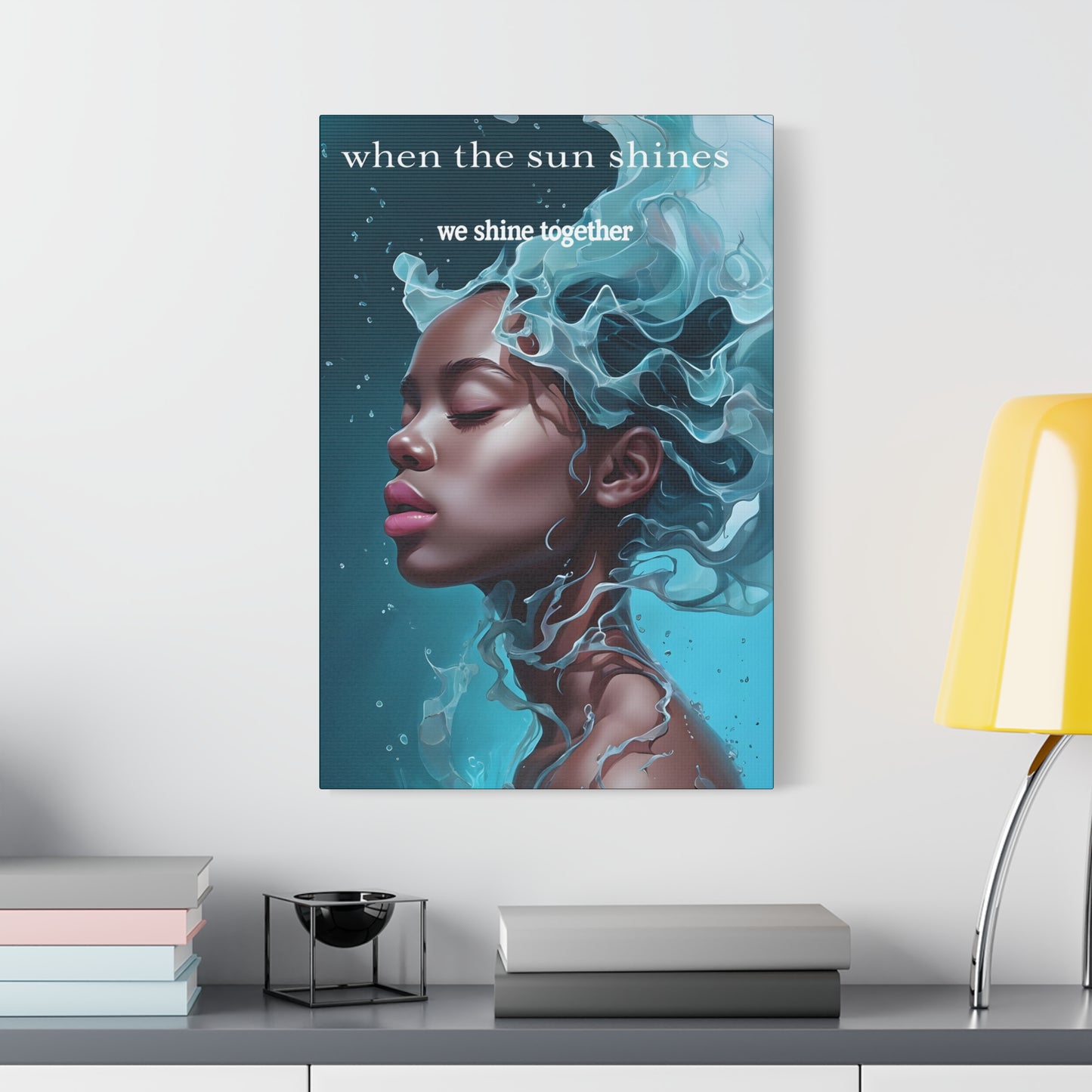 Canvas Wall Art, Rihanna Quote, Rhianna Lyrics, Sun Shine Together, Home Decor, Inspirational Art, Music Gift
