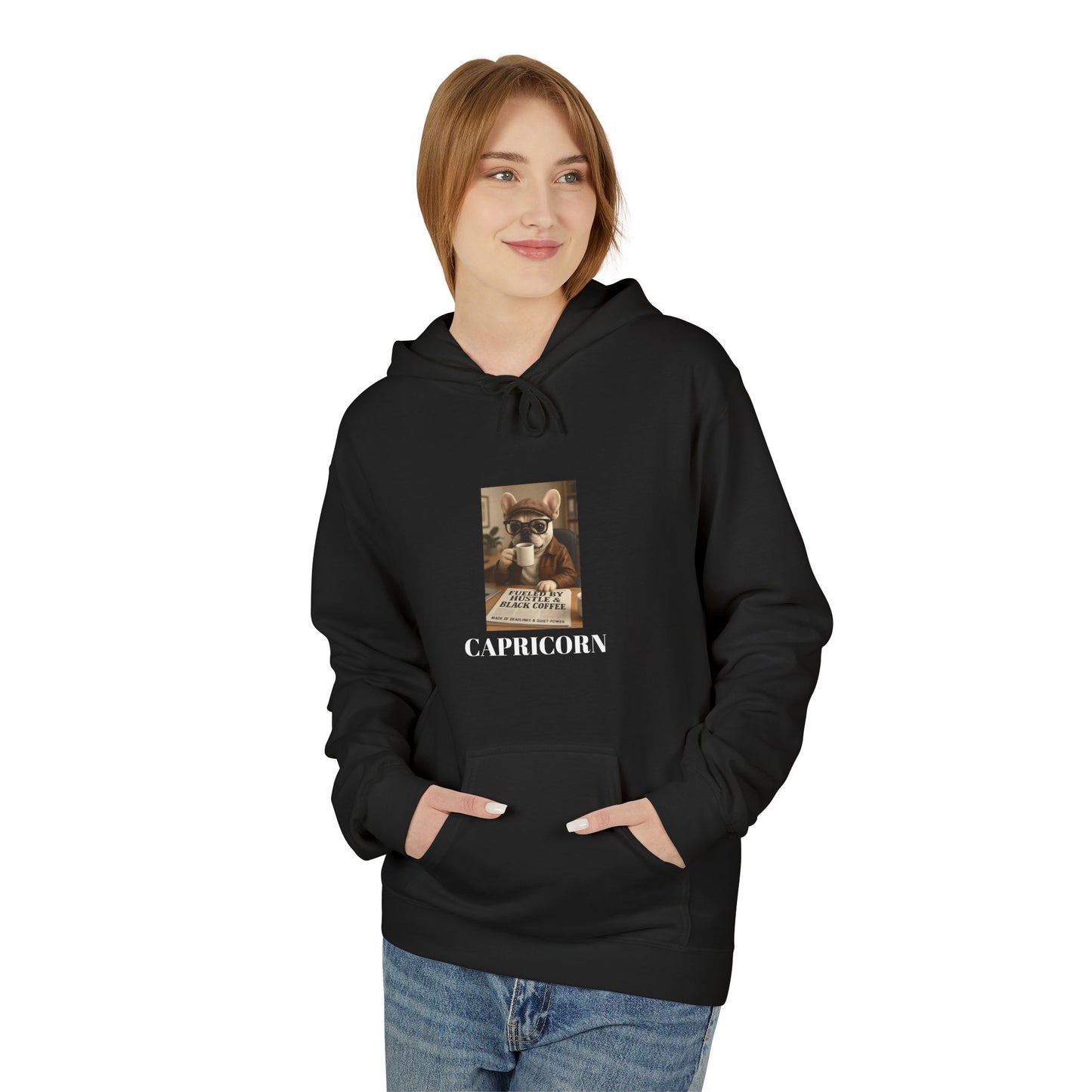 Capricorn Fleece Hoodie Fuelled By Hustle and Black Coffee.