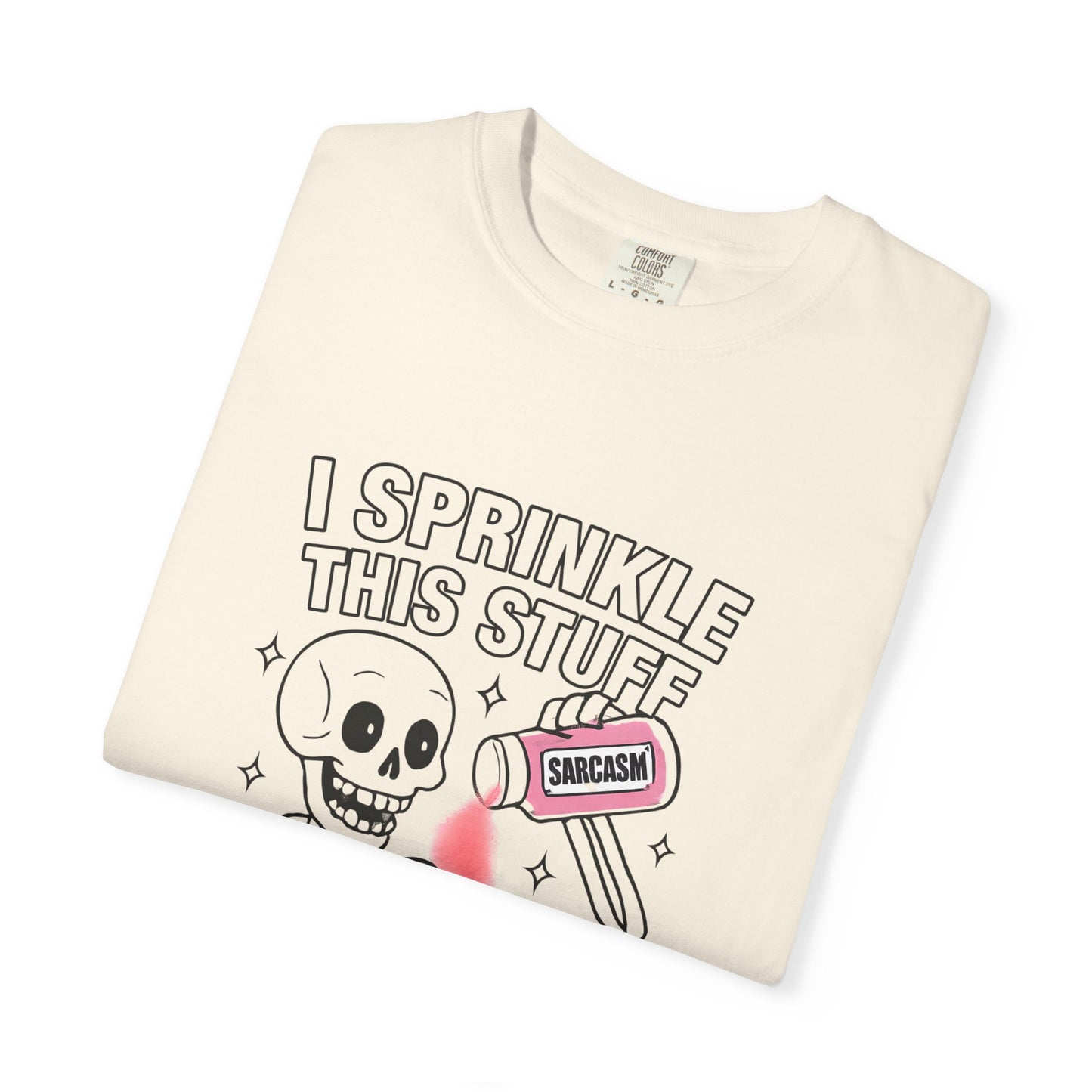 Skeleton Sarcasm T-Shirt