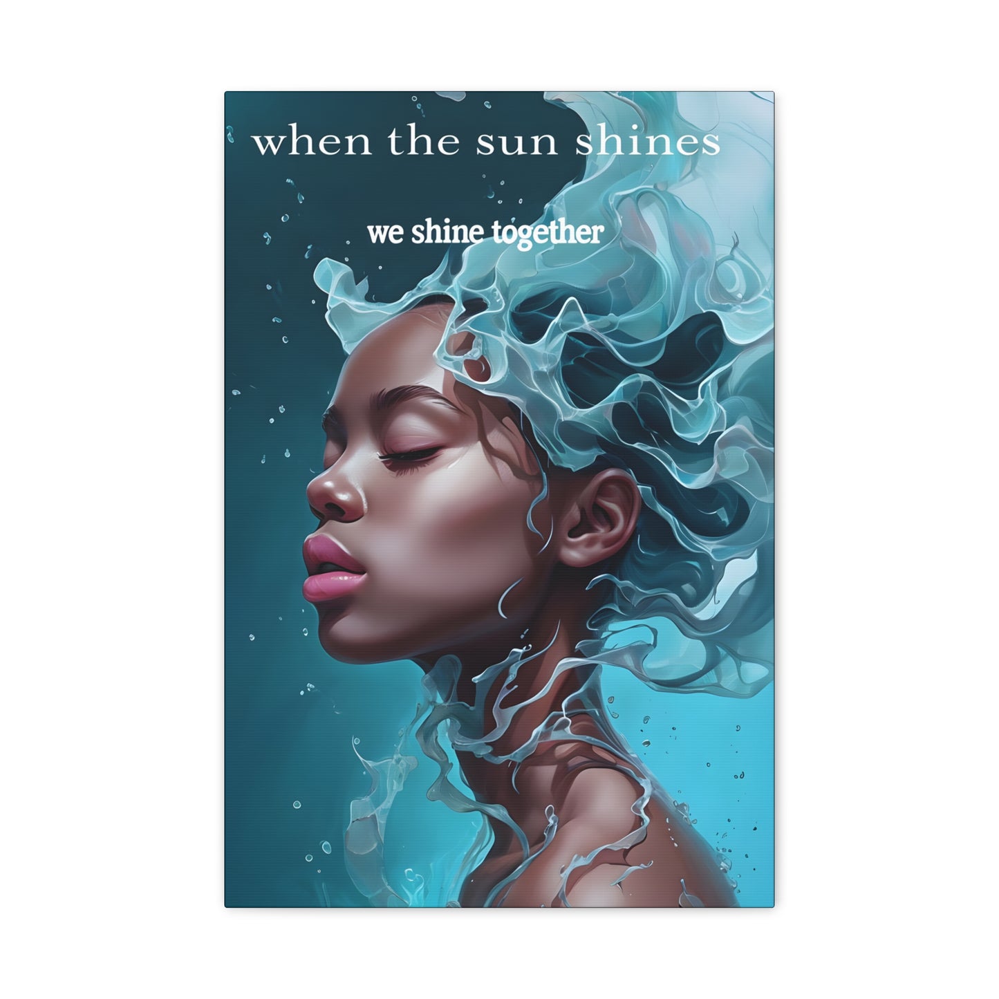 Canvas Wall Art, Rihanna Quote, Rhianna Lyrics, Sun Shine Together, Home Decor, Inspirational Art, Music Gift