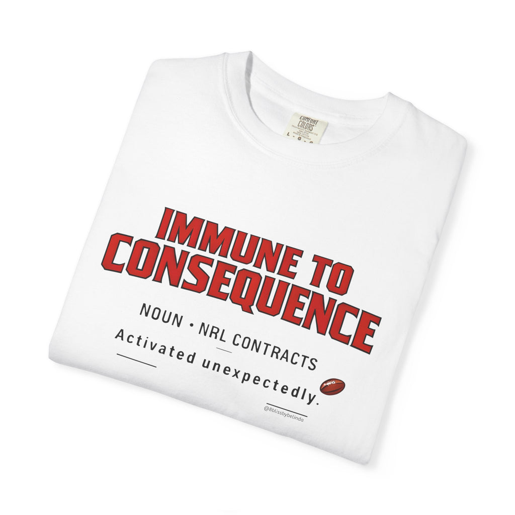Immune to Consequence Graphic T-Shirt — 'Immune to Consequence' Sports Humour Tee with Definition Print