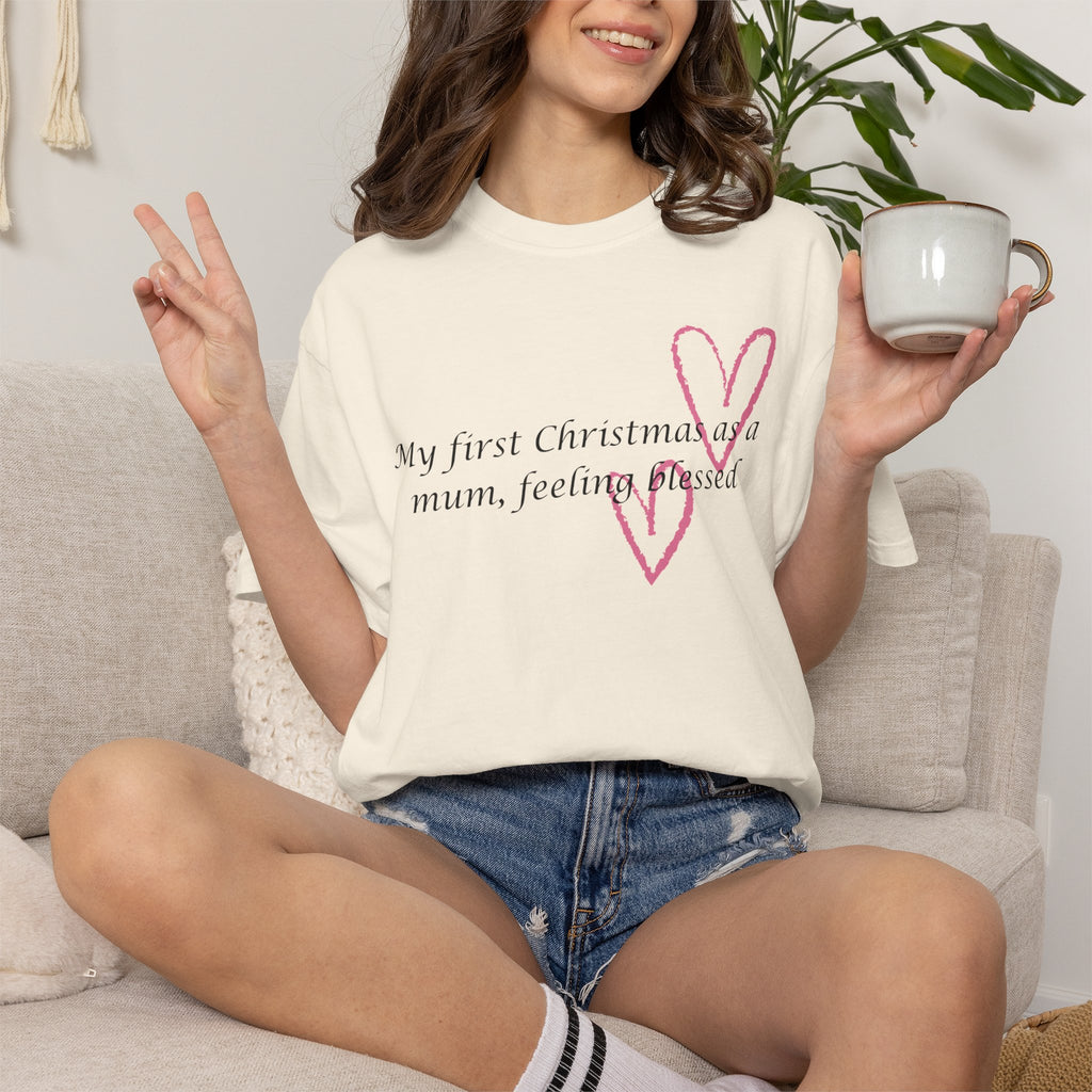 Christmas Mum T-Shirt — “My first Christmas as a mum, feeling blessed” Holiday Tee