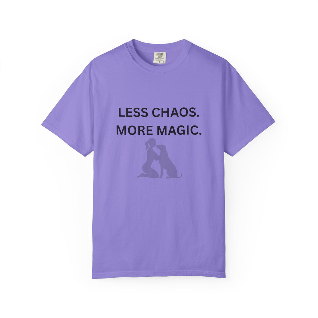 Less Chaos, More Magic T-Shirt — Woman + Dog Silhouette Graphic Tee