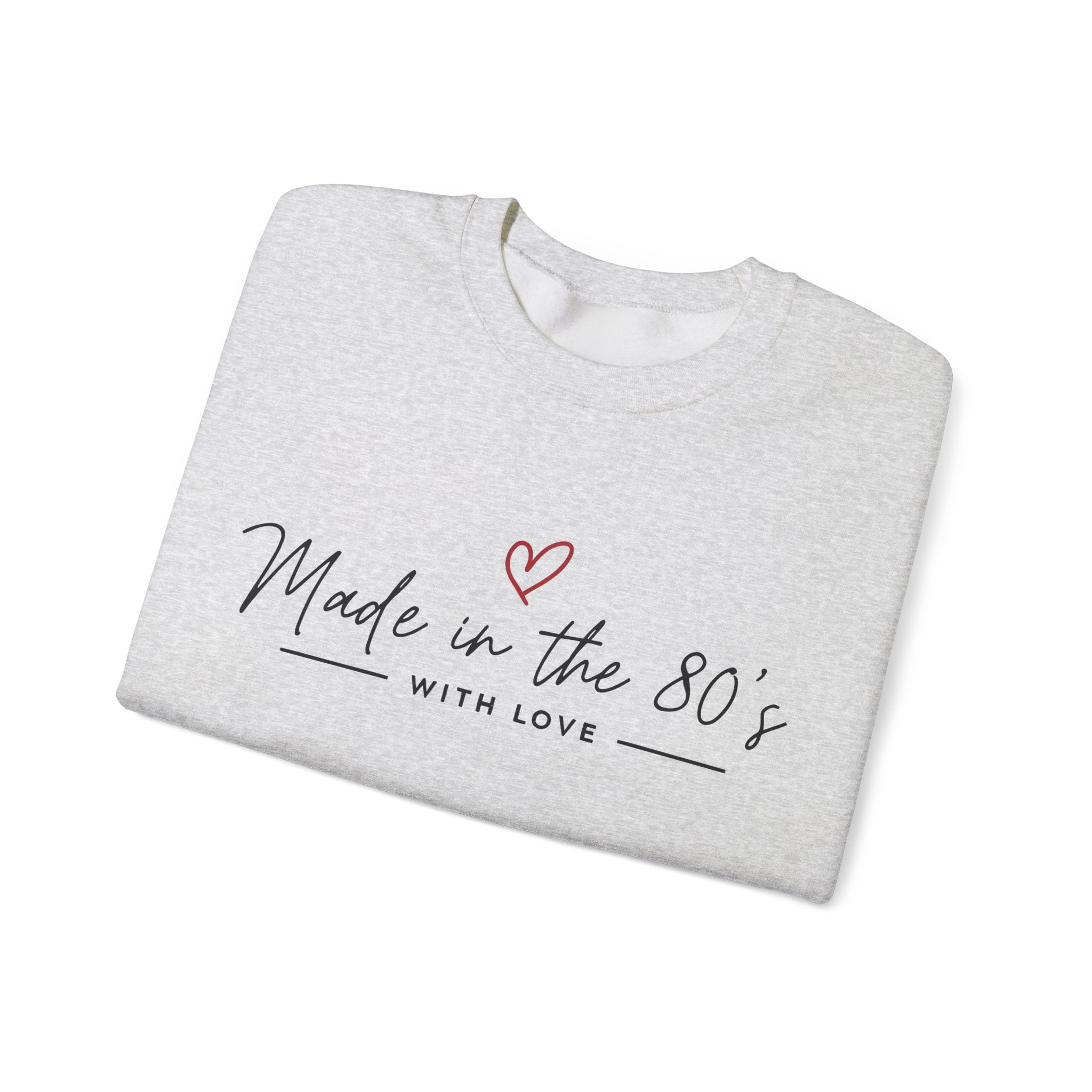 Made in the 80's Unisex Heavy Blend™ Crewneck Sweatshirt - Made in the 80's with love..