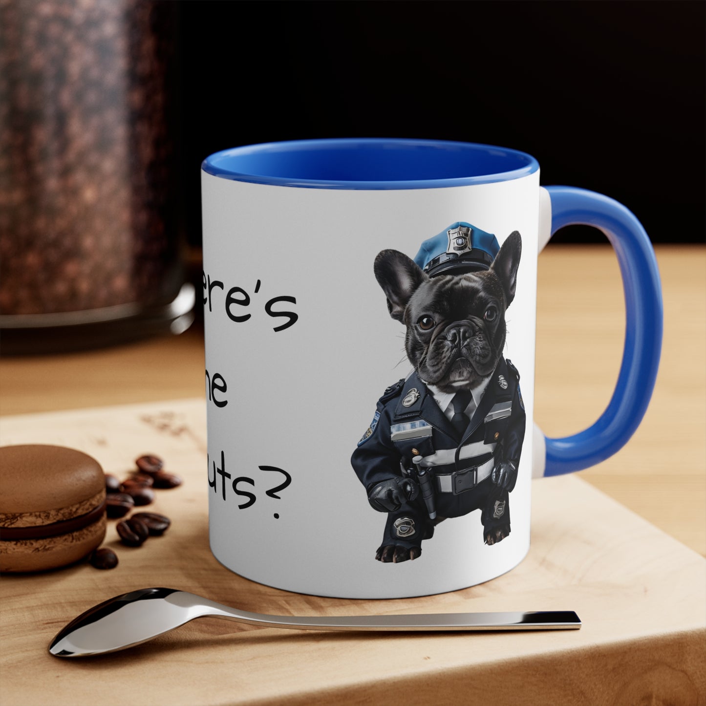 French Bulldog  in Police Uniform Accent Mug Wheres the Donuts Fun Police Dog Design Dog Lover Gift