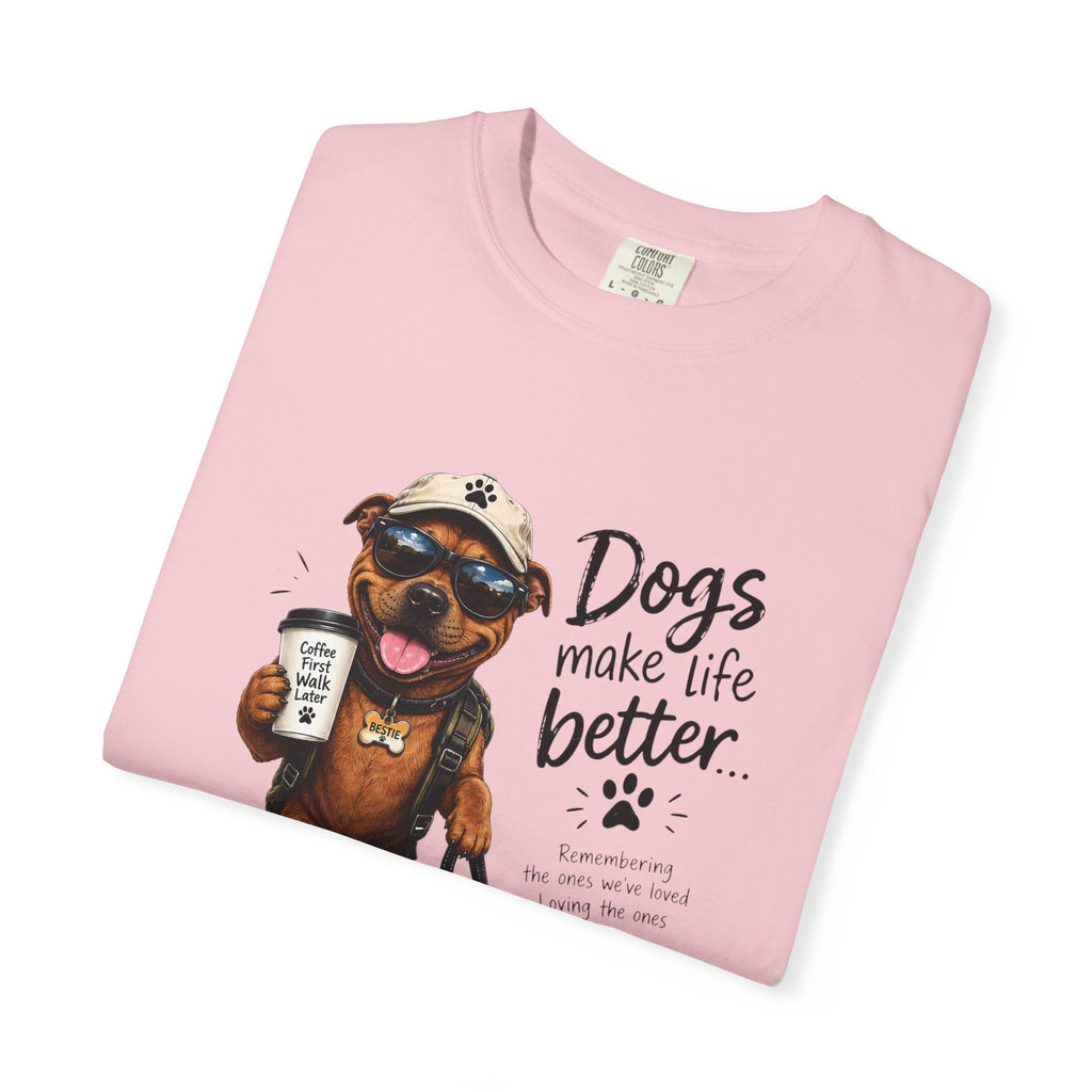 Dog Lovers Staffy T‑Shirt — "Dogs Make Life Better" Graphic Tee
